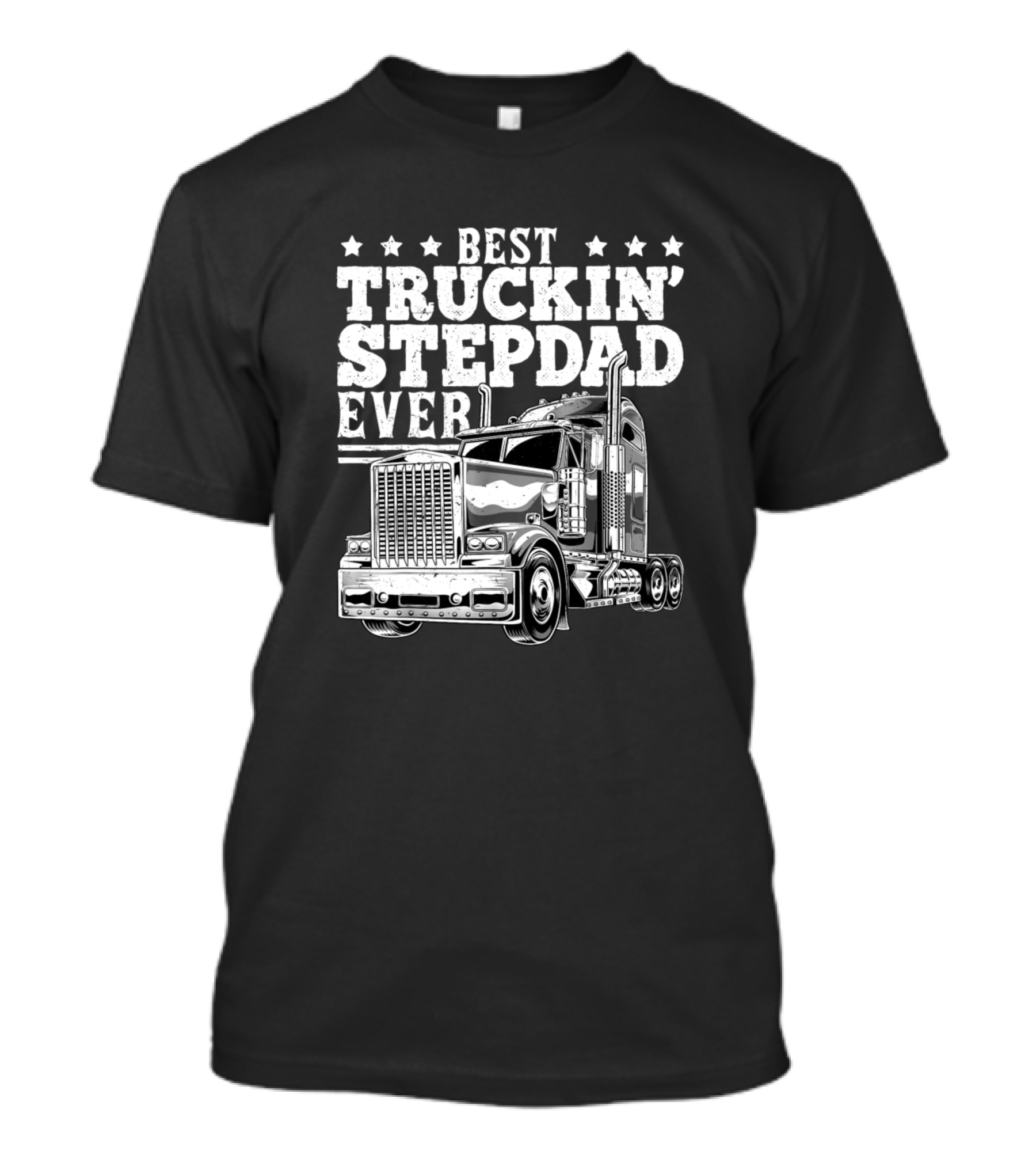 Best Truckin Stepdad Ever Big Rig Trucker T-Shirt