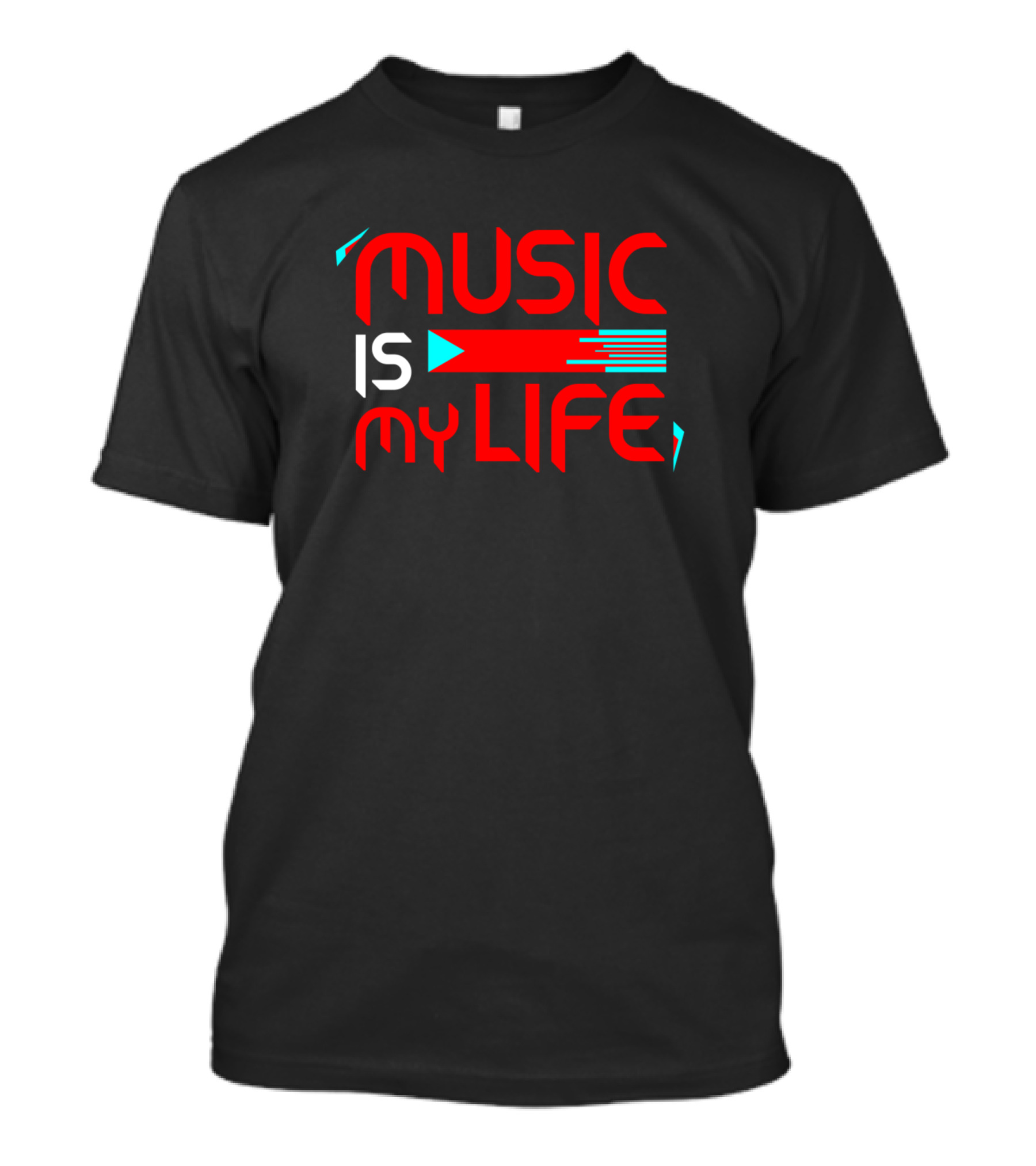 MUSIC IS MY LIFE T-Shirt