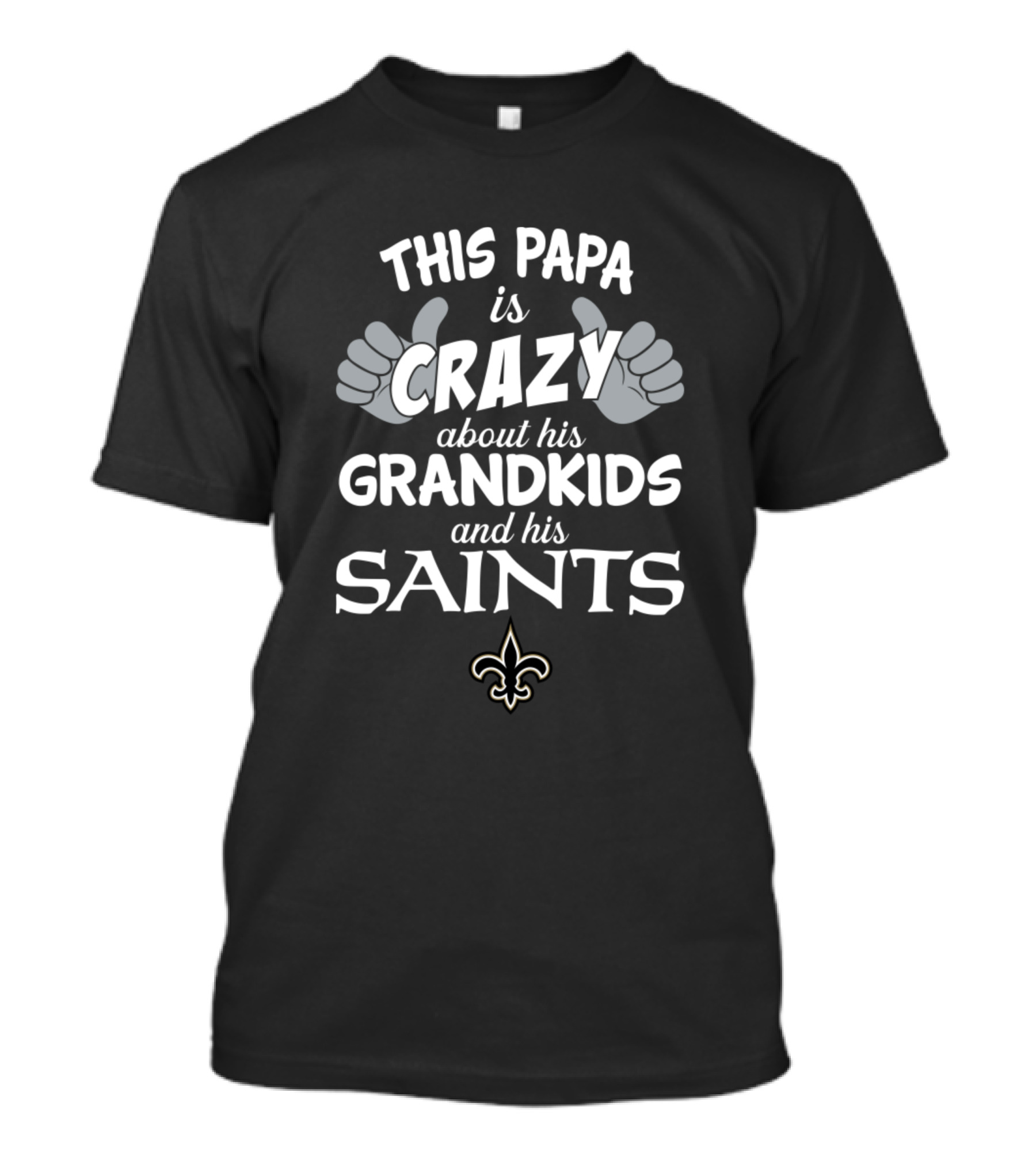 This Papa Is Crazy About His Grandkids And His Saints T-Shirt