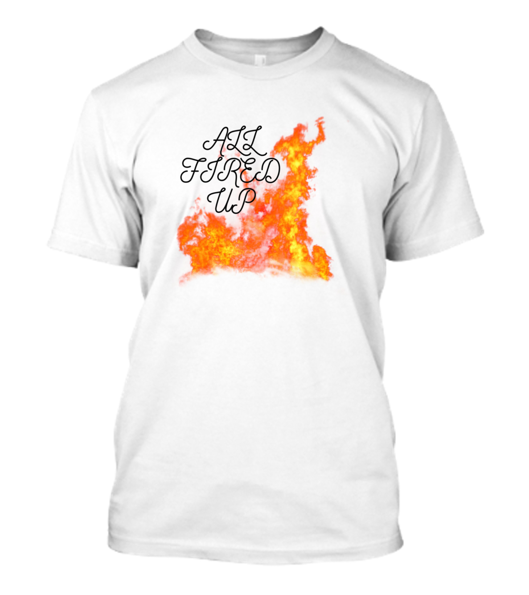 ALL FIRED UP Flame Burst Blaze T-Shirt
