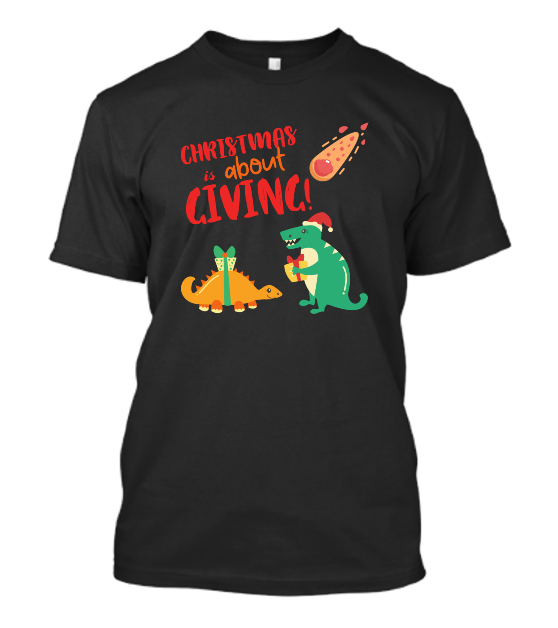 Christmas Is About Giving Funny Dinosaurs With Santa Hat And Gift Meteor T-Shirt