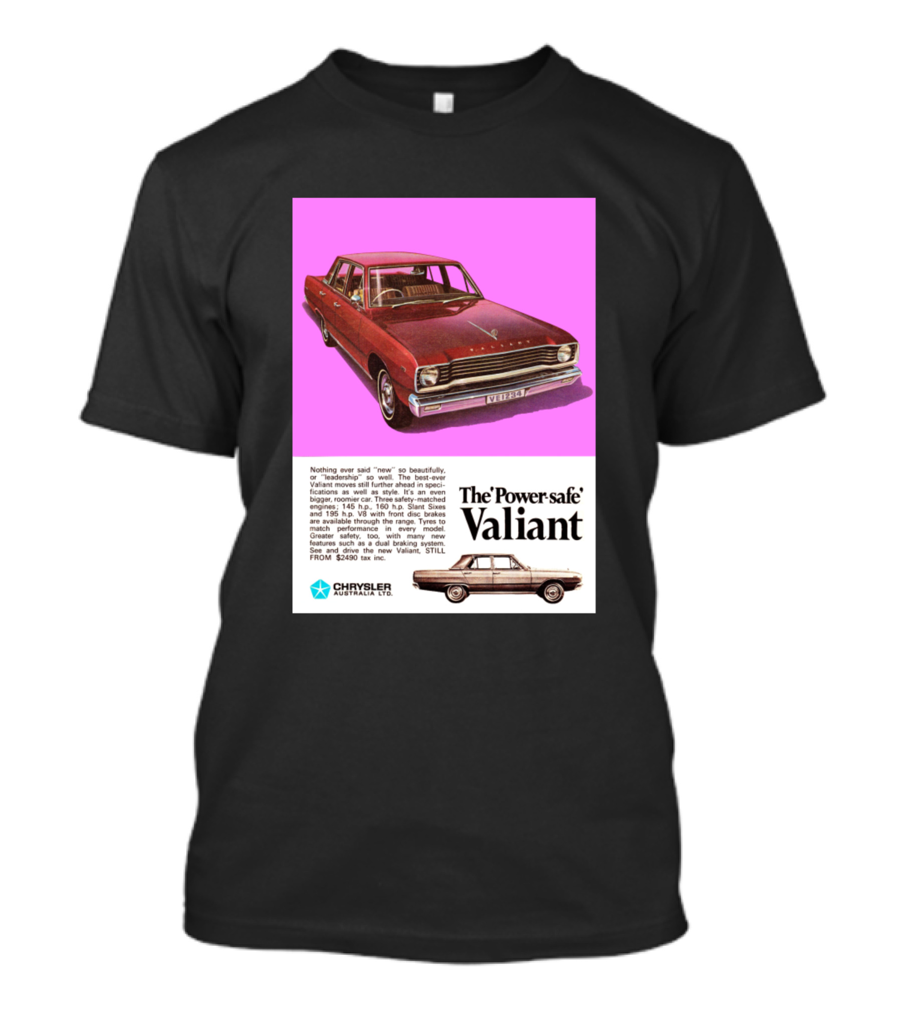 1968 Chrysler Valiant VE Australia The Power Safe Valiant Chrysler Australia PTY LTD T-Shirt