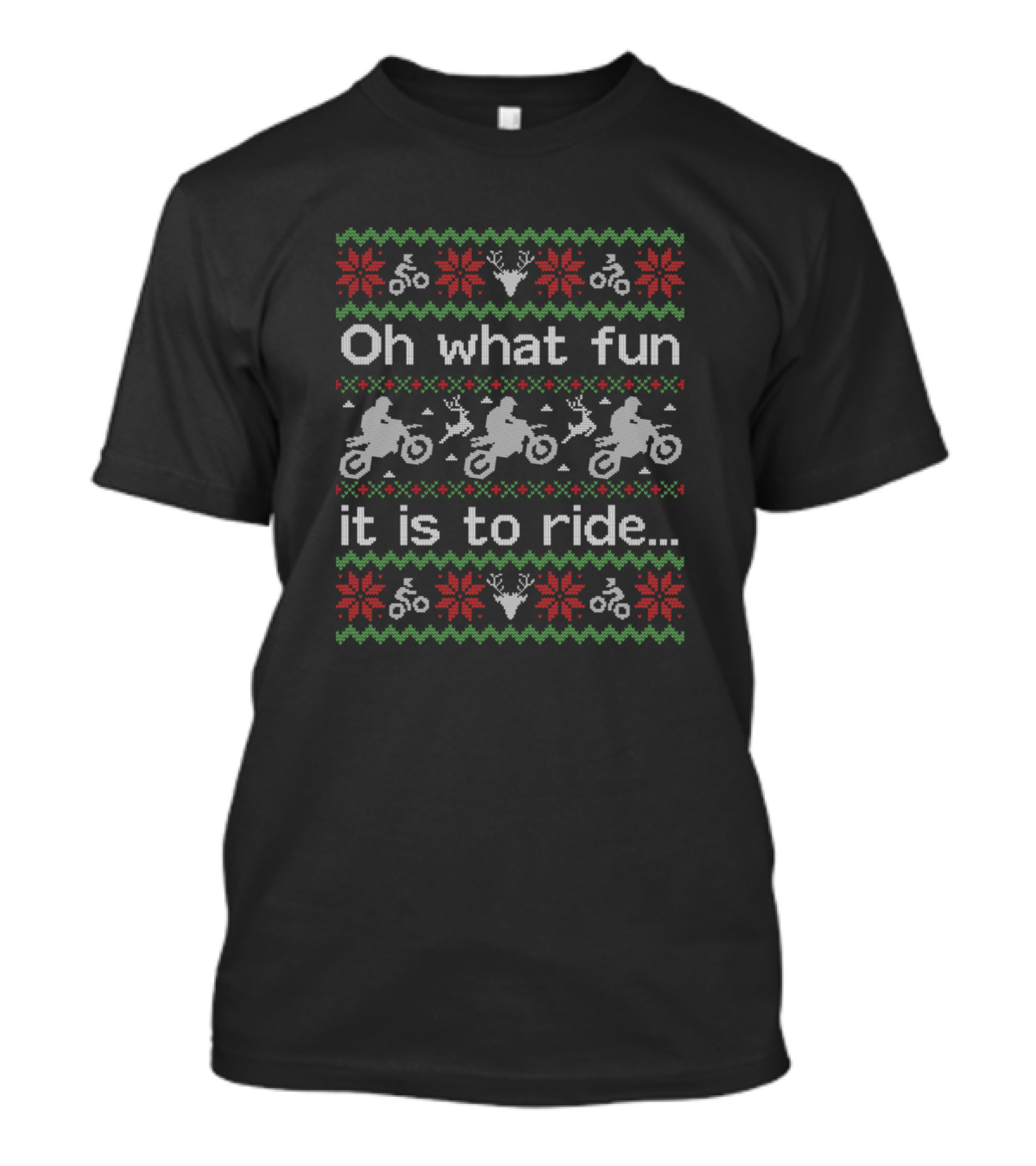 Oh What Fun Dirt Bike Ugly Christmas T-Shirt