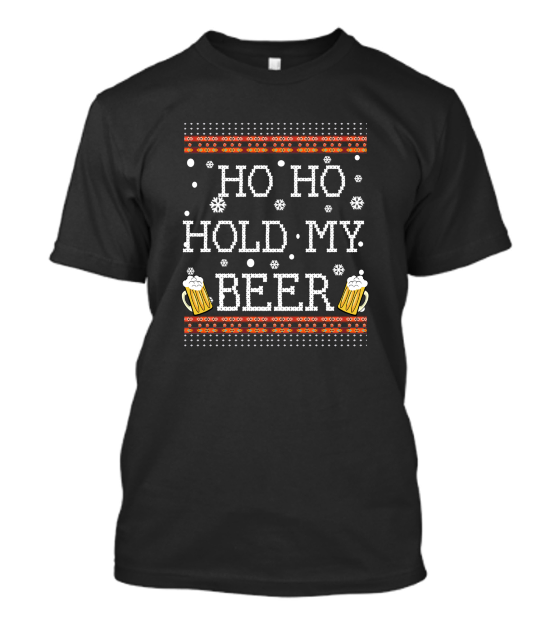 Ho Ho Hold My Beer Ugly Christmas Drinking Snowflakes And Beer Mugs T-Shirt
