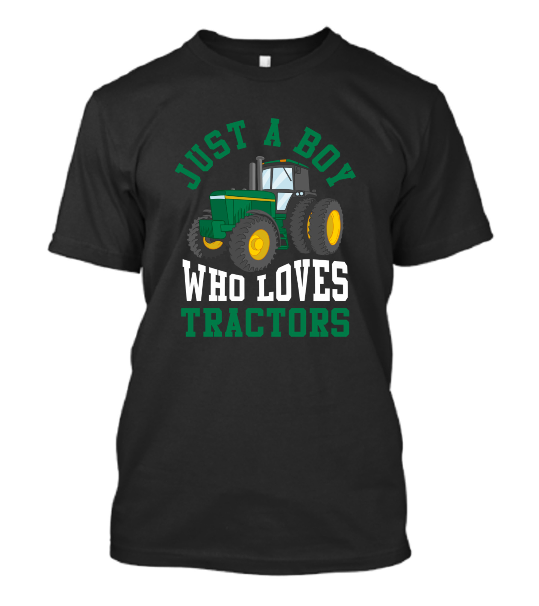 Just A Boy Who Loves Tractors Kid Tractor Lover Farmer Son Nephew Grandkid T-Shirt