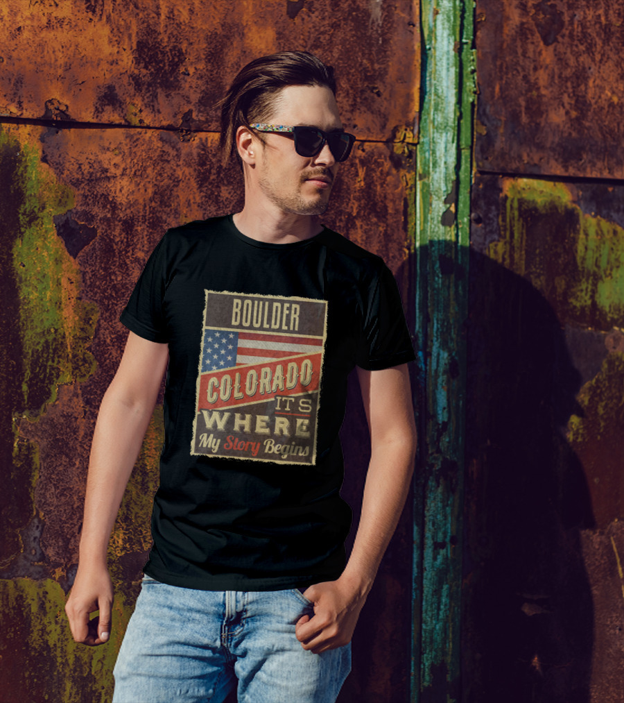 Boulder Colorado It's Where My Story Begins American Flag T-Shirt