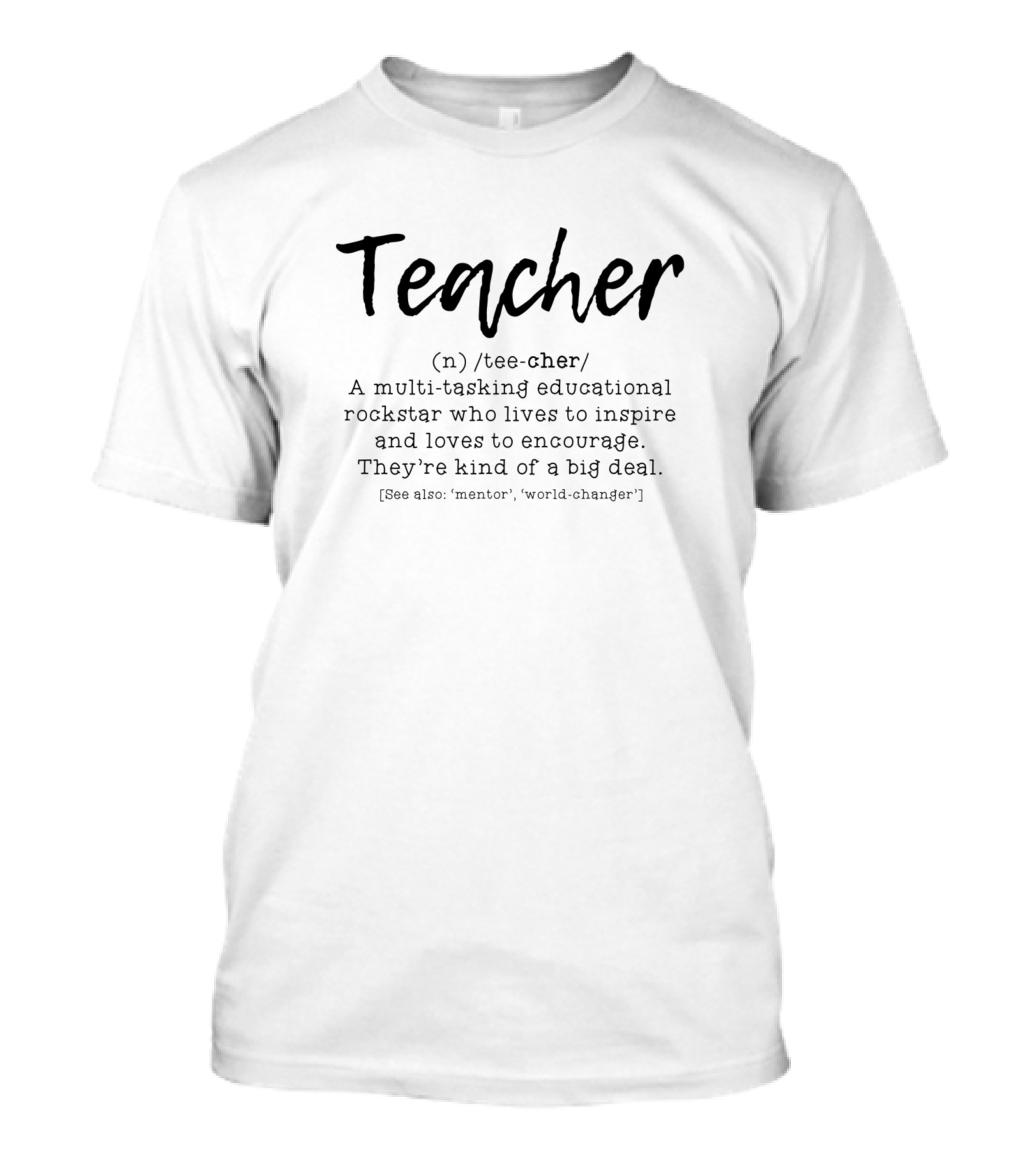 Teacher Multi-Tasking Educational Rockstar World Shaper T-Shirt