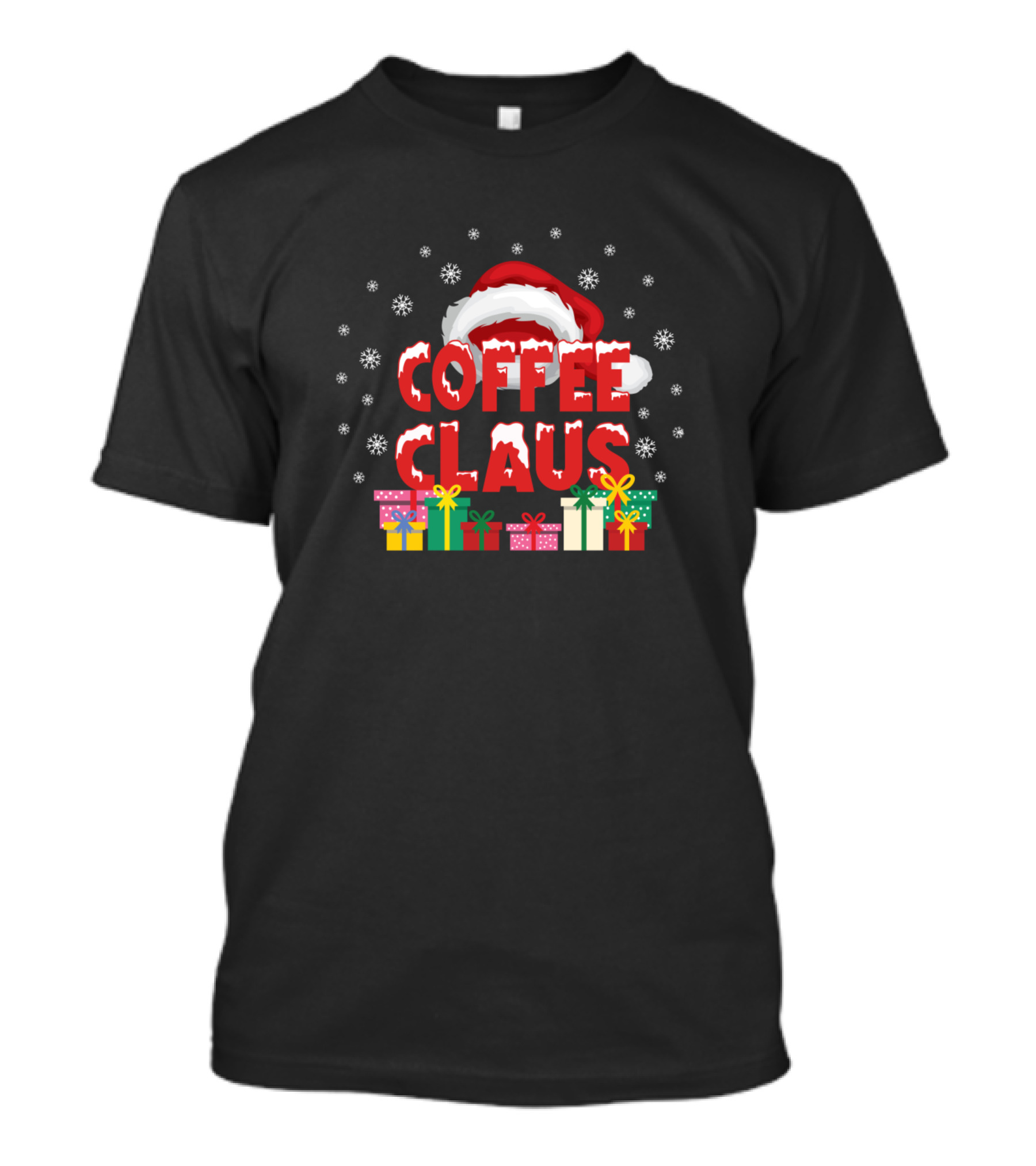 Coffee Claus Santa Hat Snowflakes Gifts Matching Family T-Shirt