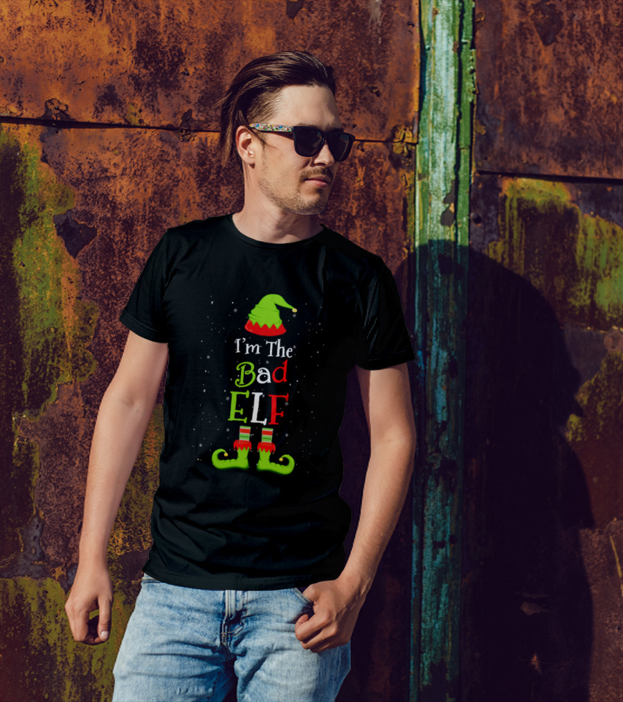 I'm The Bad Elf Family Matching Funny Christmas Gro T-Shirt