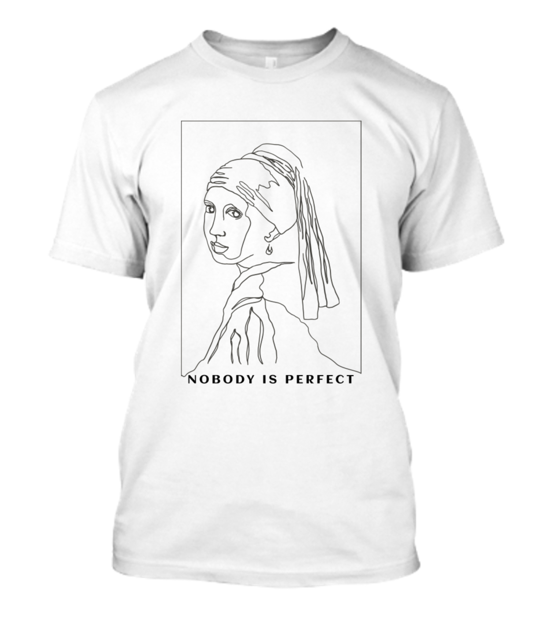 Nobody Is Perfect Girl With A Pearl Earring Line Drawing T-Shirt