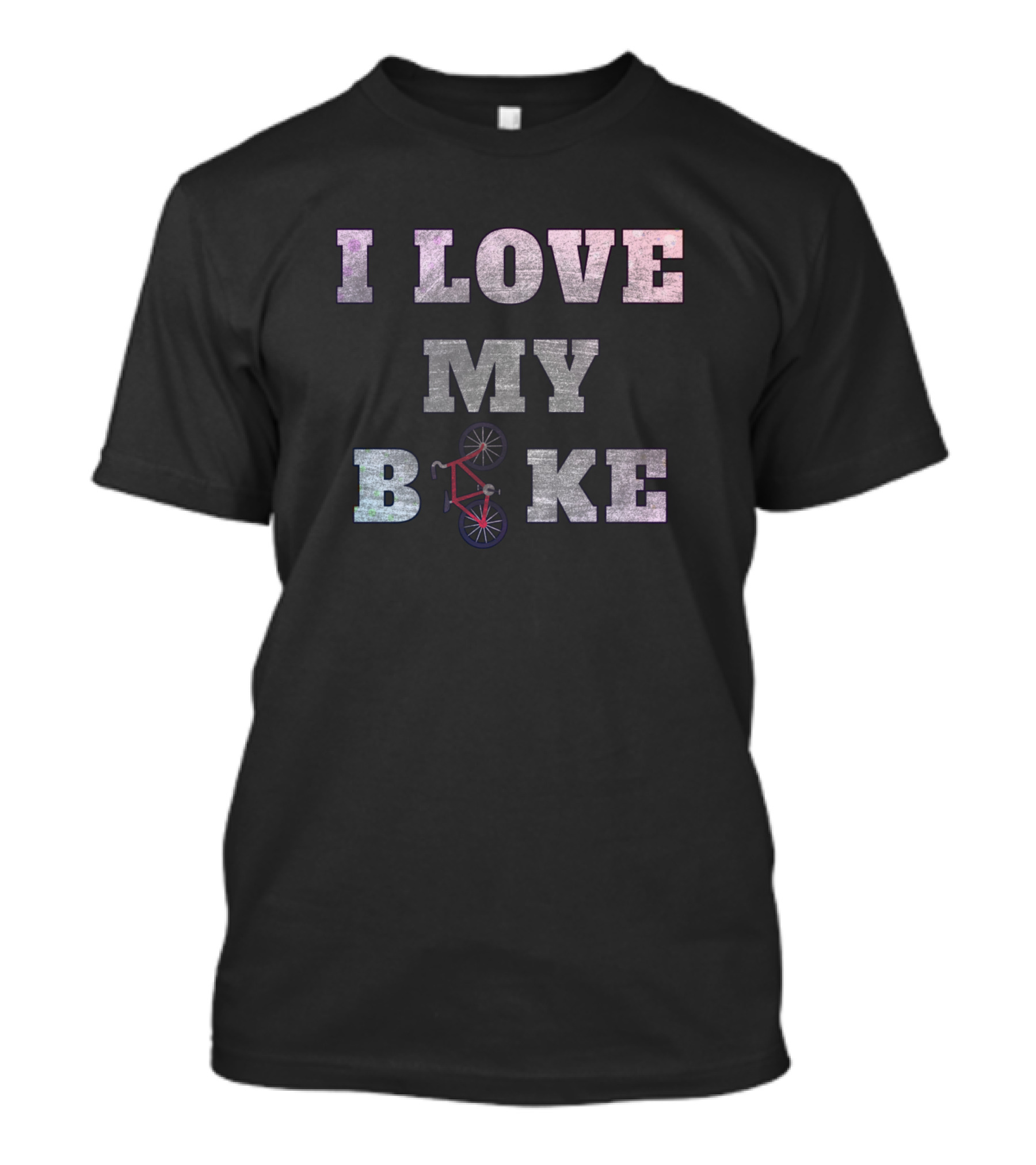 I Love My Bike For Bike Rider And Cycling Enthusiasts T-Shirt