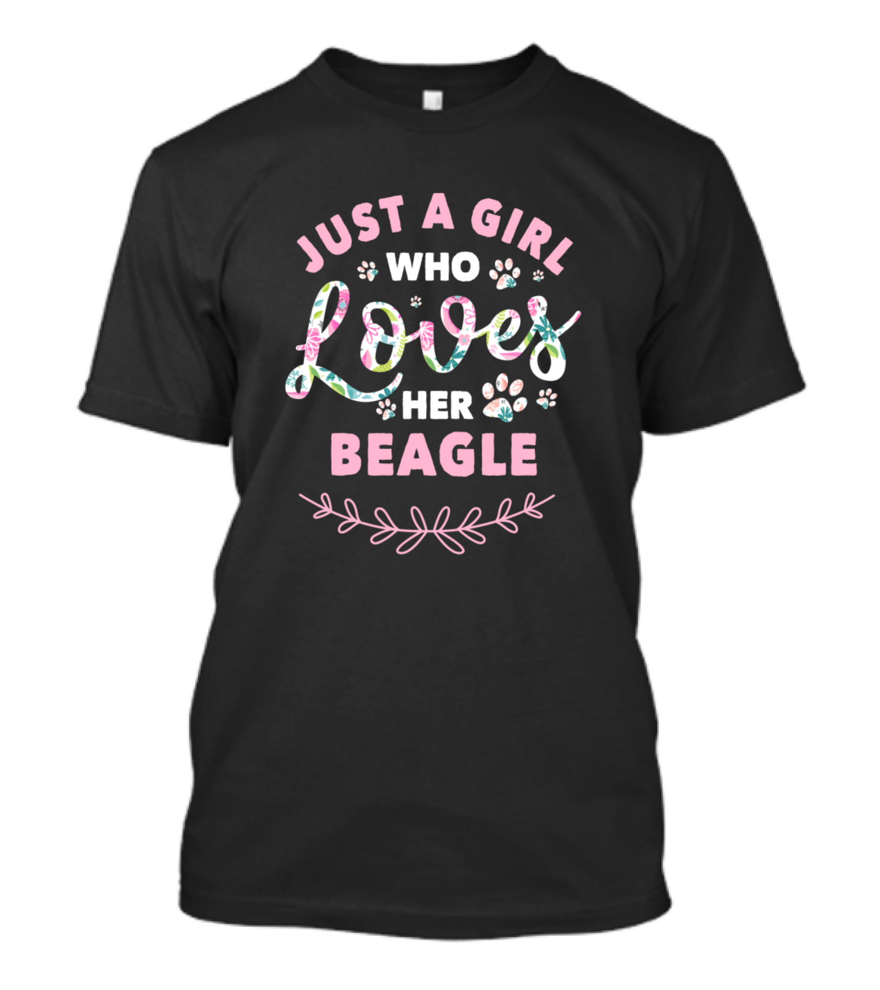 Just A Girl Who Loves Her Beagle Floral Paw Prints T-Shirt