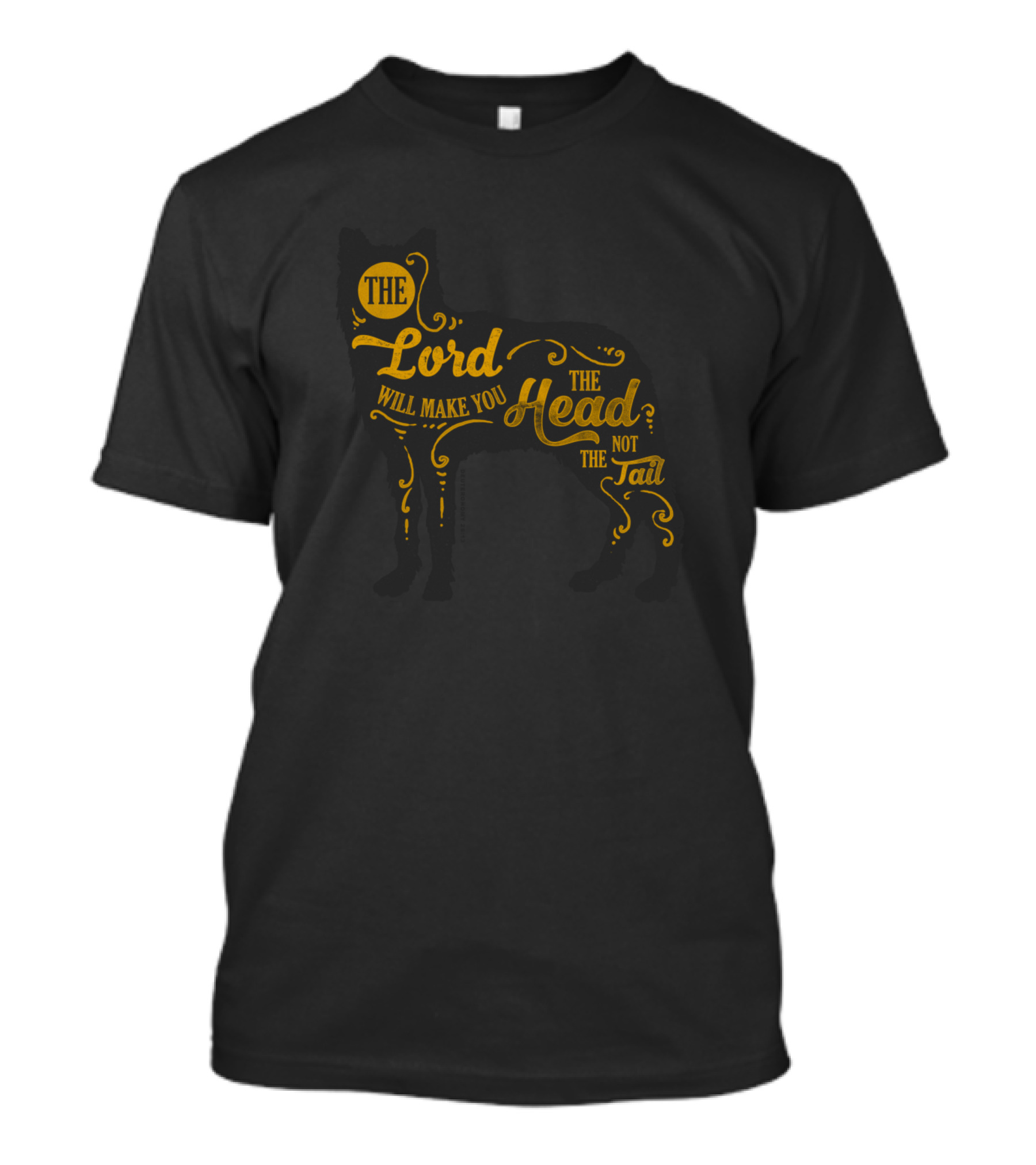 The Lord Will Make You The Head Not The Tail Bulldog T-Shirt