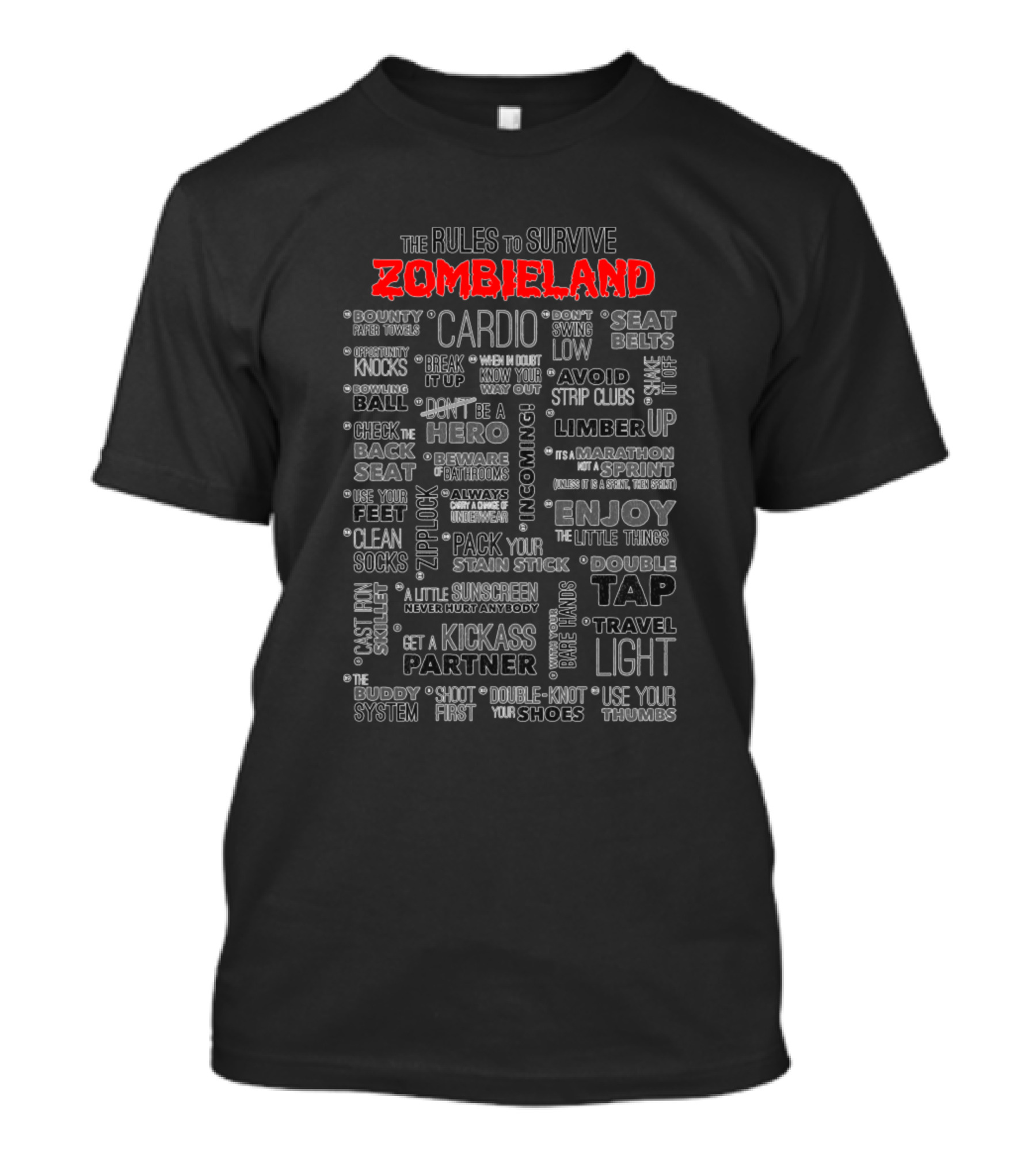 The Rules To Survive Zombieland Cardio Seat Belts Travel Light Use Your Thumbs T-Shirt
