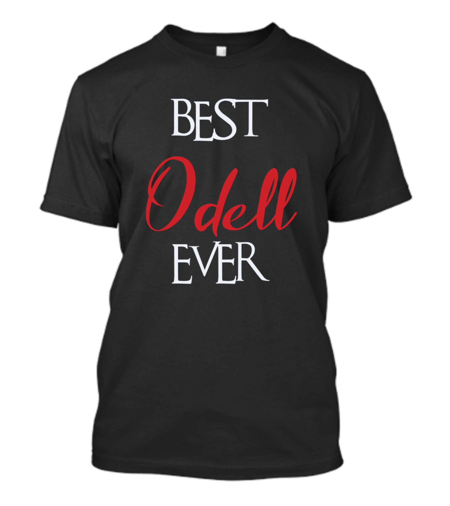 Best Odell Ever T-Shirt