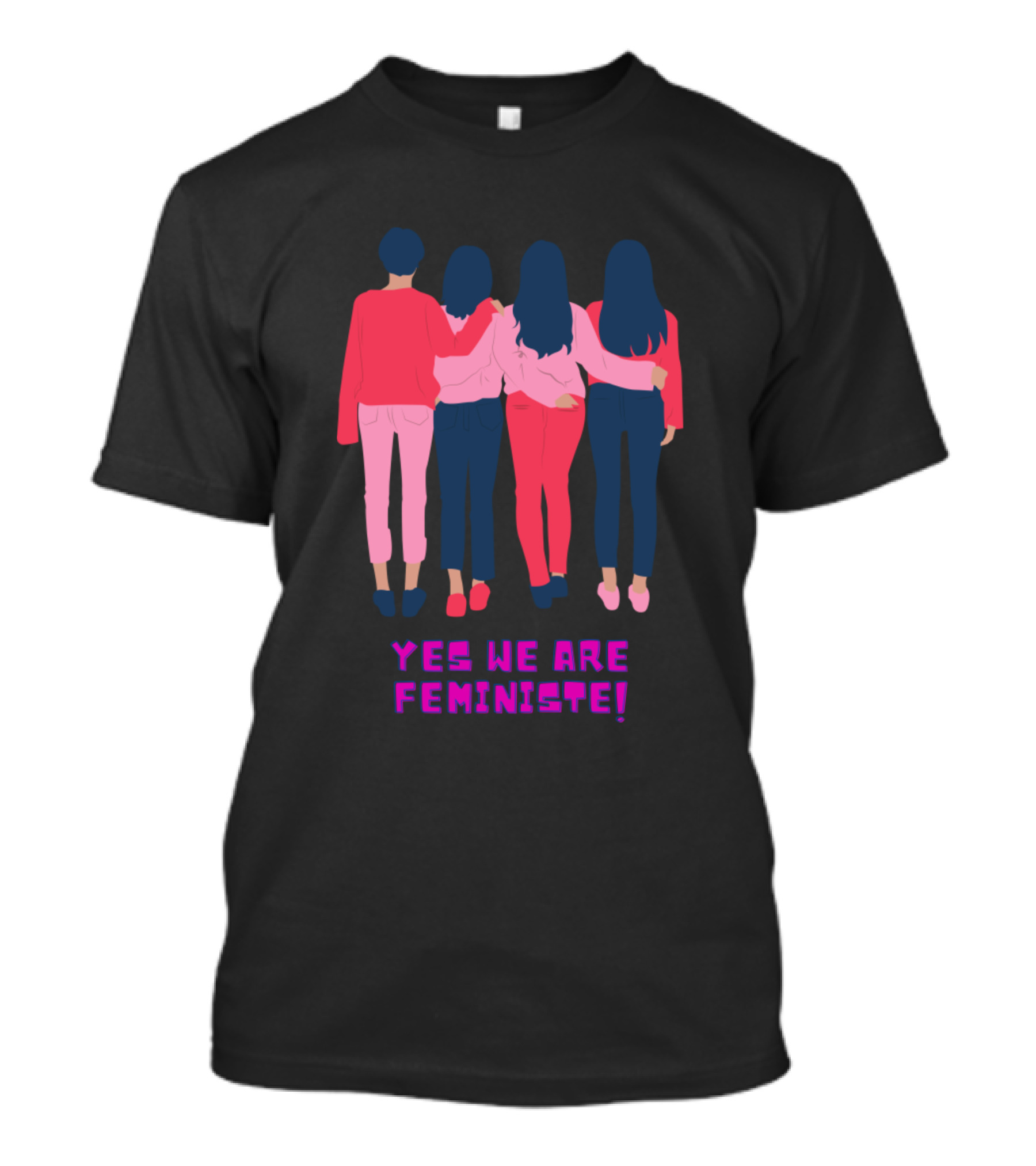 Yes We Are Feminist Time T-Shirt