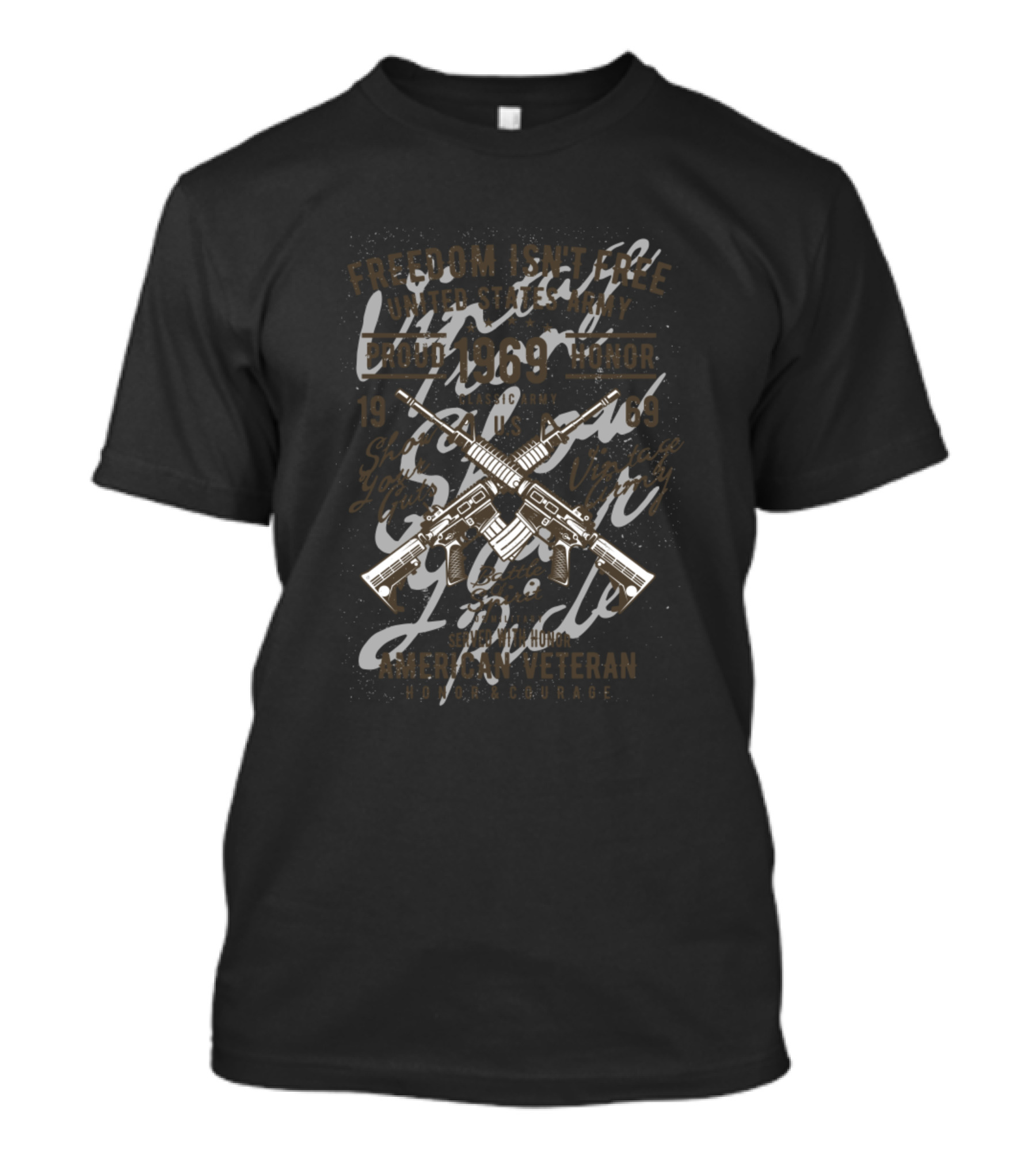 Freedom Isn't Free United States Army Proud Veteran Honor 1969 Courage Vintage Classic T-Shirt