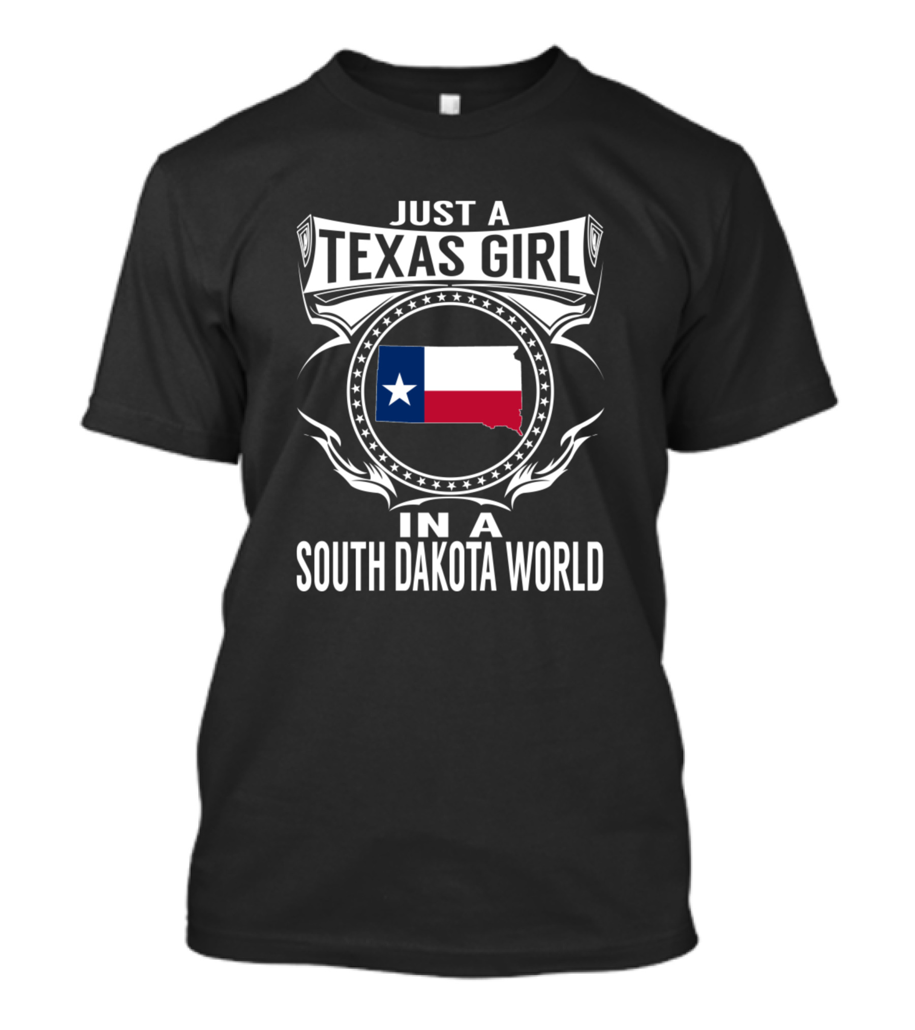 Just A Texas Girl In A South Dakota World Texas Flag Map T-Shirt