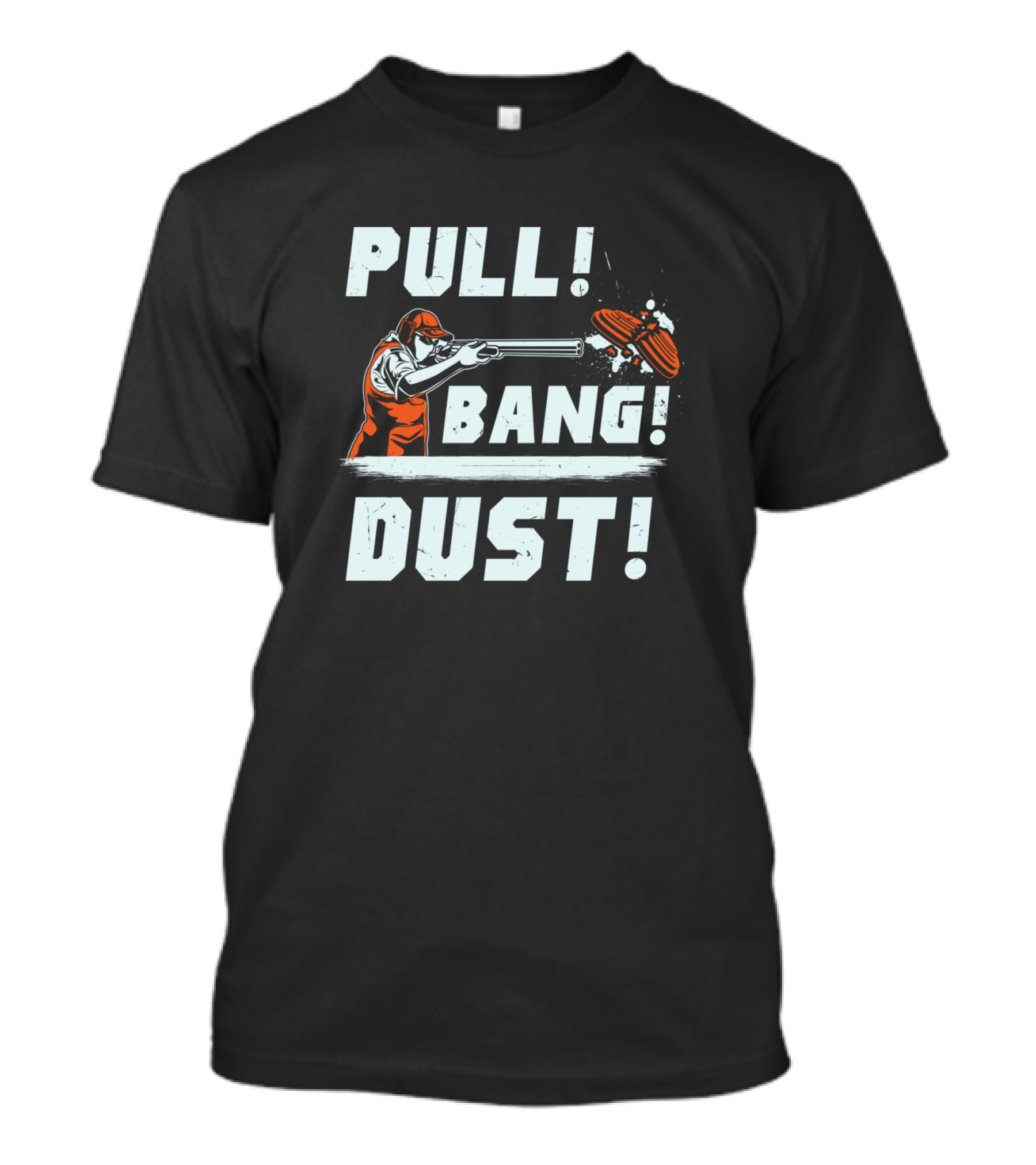 Pull Bang Dust Skeet Shooting Clay Target Sport T-Shirt