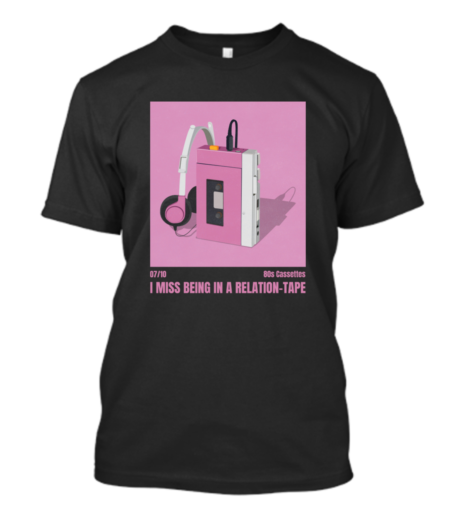 07/10 80s Cassettes I Miss Being In A Relation Tape T-Shirt