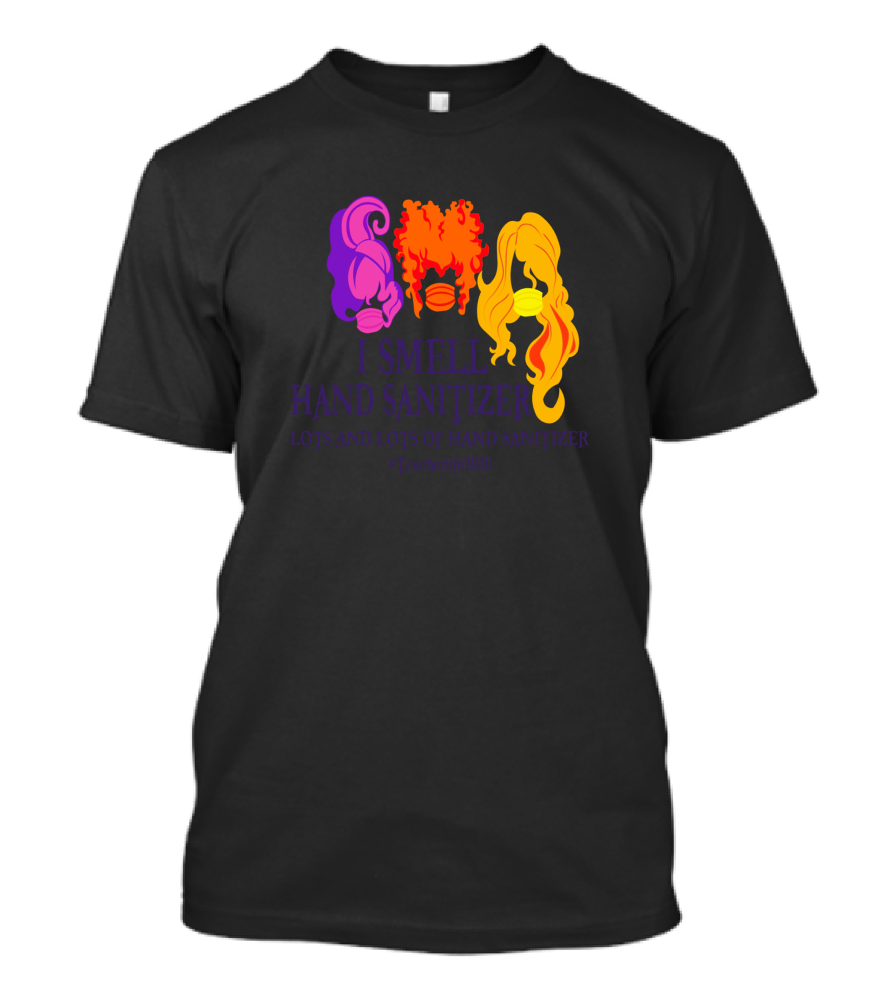 I Smell Lots And Lots Of Hand Sanitizer Hocus Pocus Teacherlife2020 T-Shirt