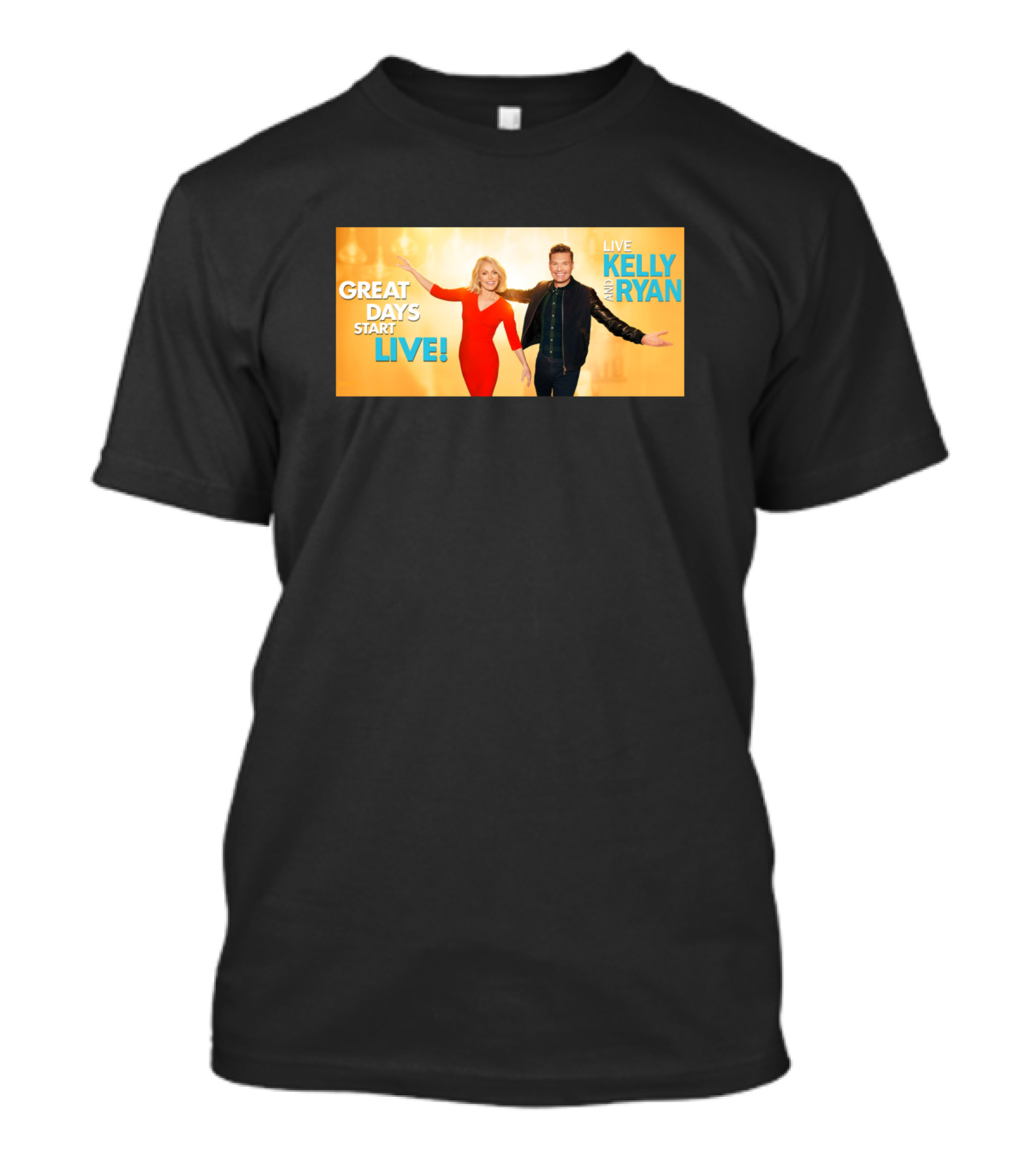 GREAT DAYS START LIVE KELLY AND RYAN LIVE T-Shirt
