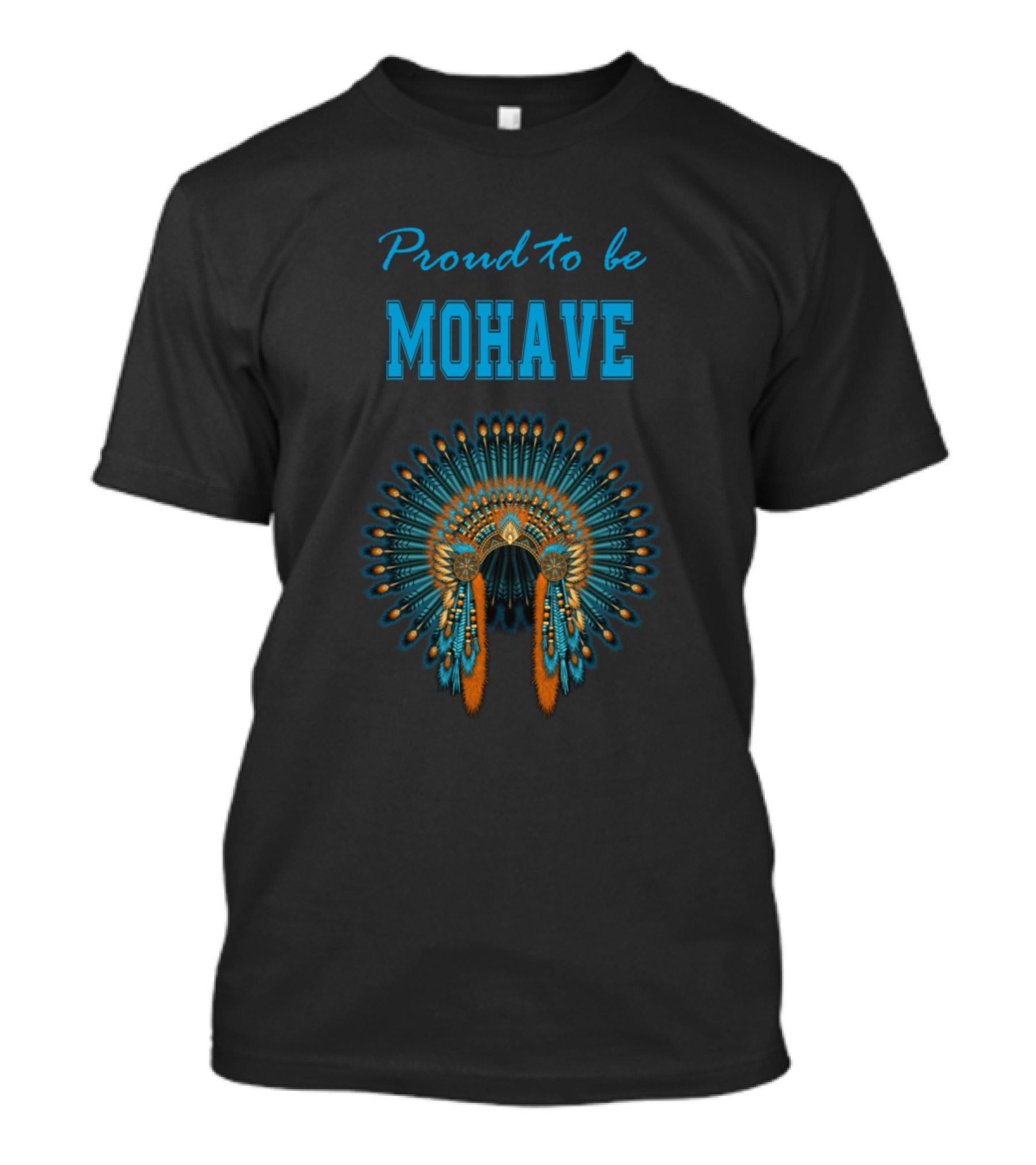 Proud To Be Mohave Native American Headdress T-Shirt