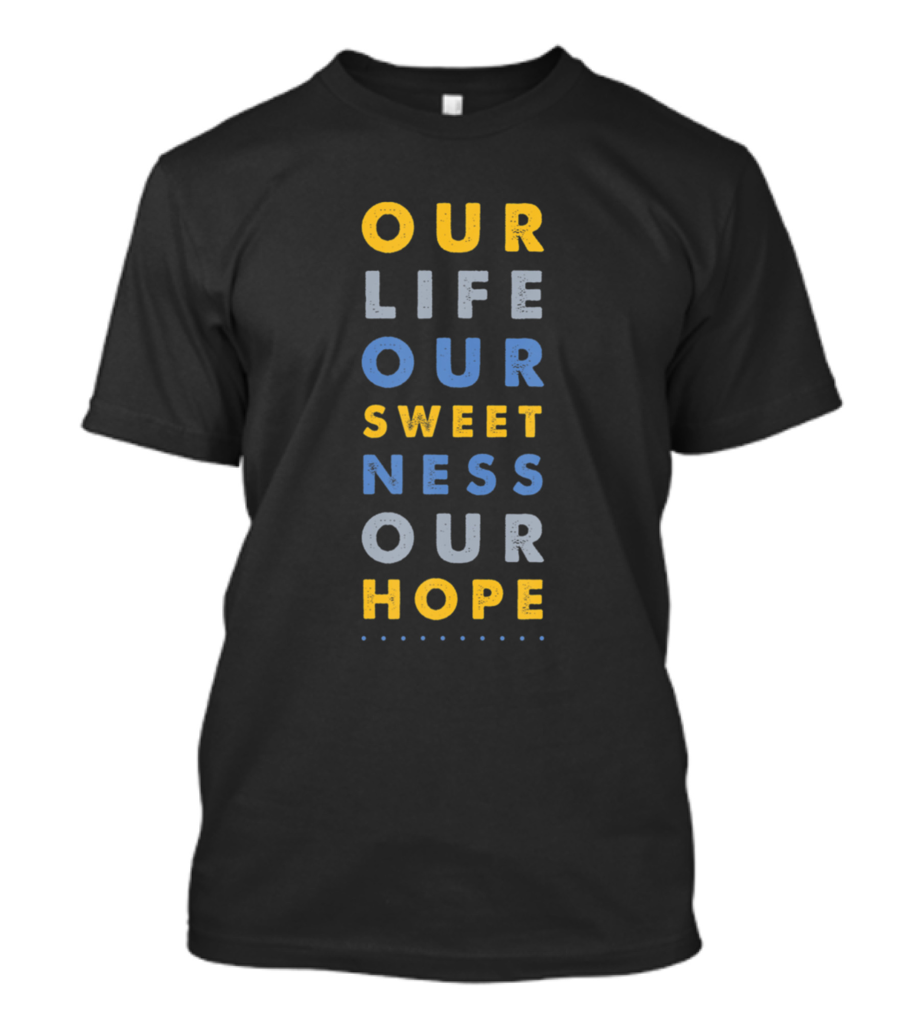 Our Life Our Sweetness Our Hope Rosary Prayer T-Shirt