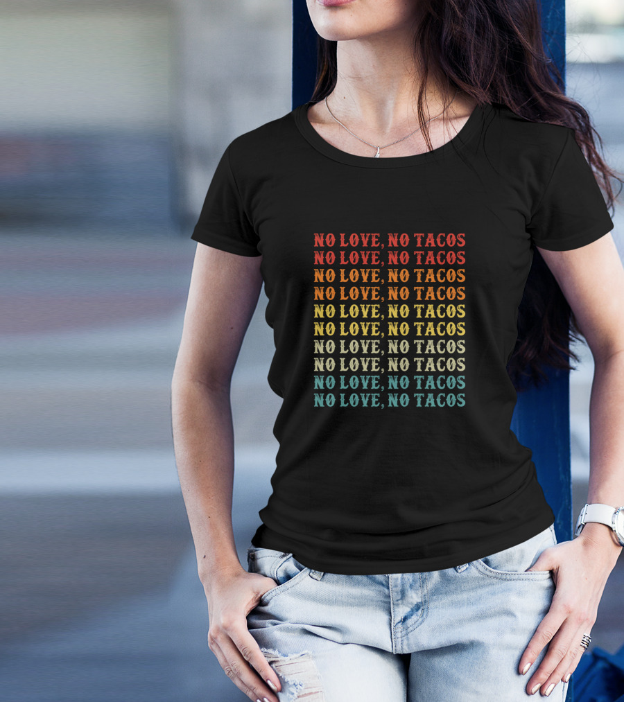 Vintage No Love No Tacos Repeated T-Shirt
