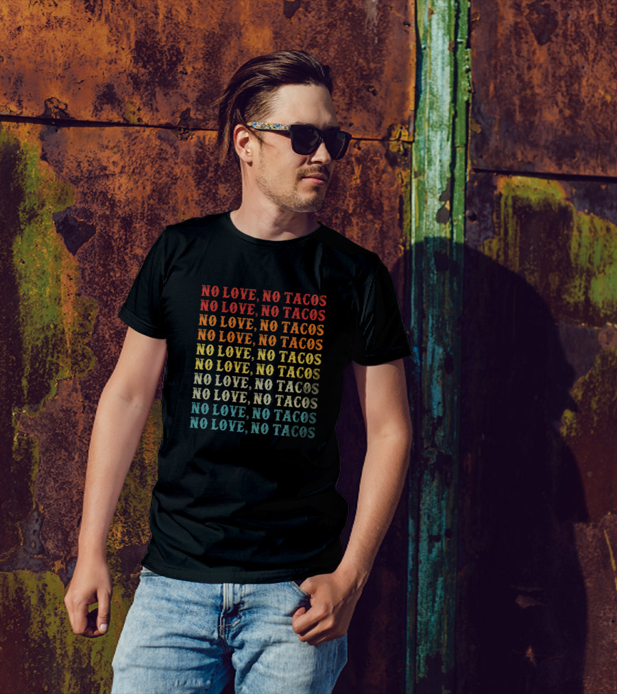 Vintage No Love No Tacos Repeated T-Shirt