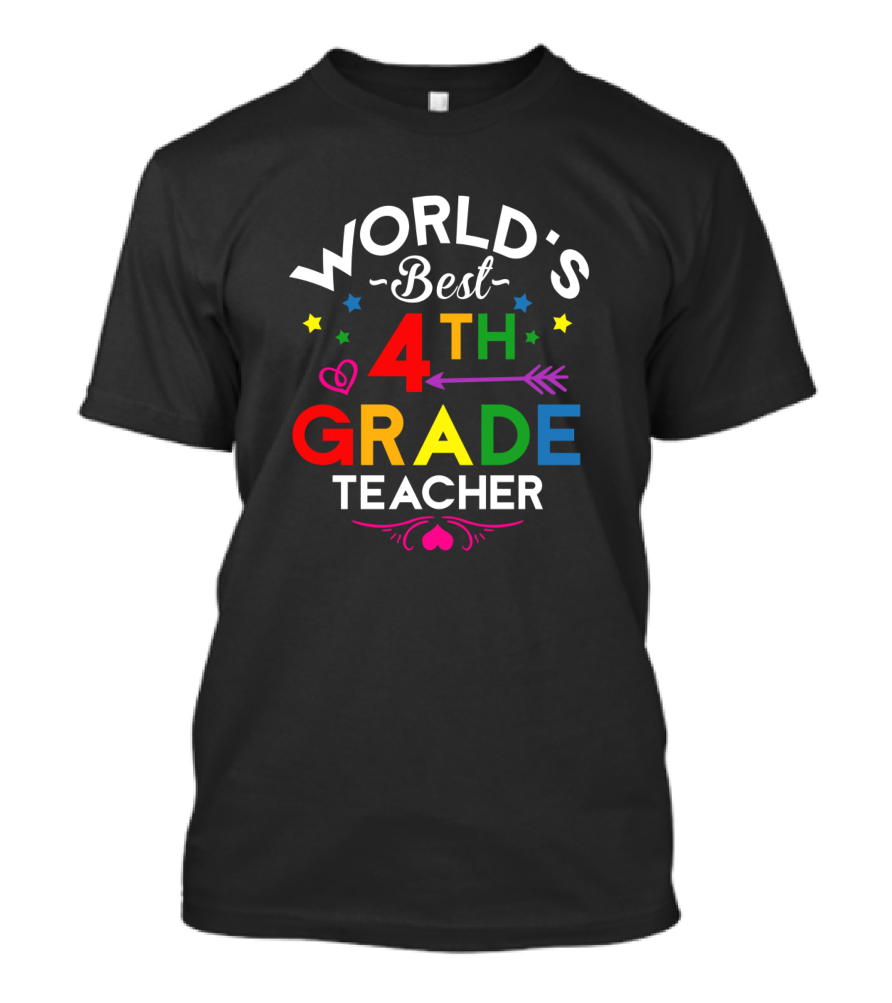World's Best 4th Grade Teacher Colorful Stars Hearts Arrow T-Shirt