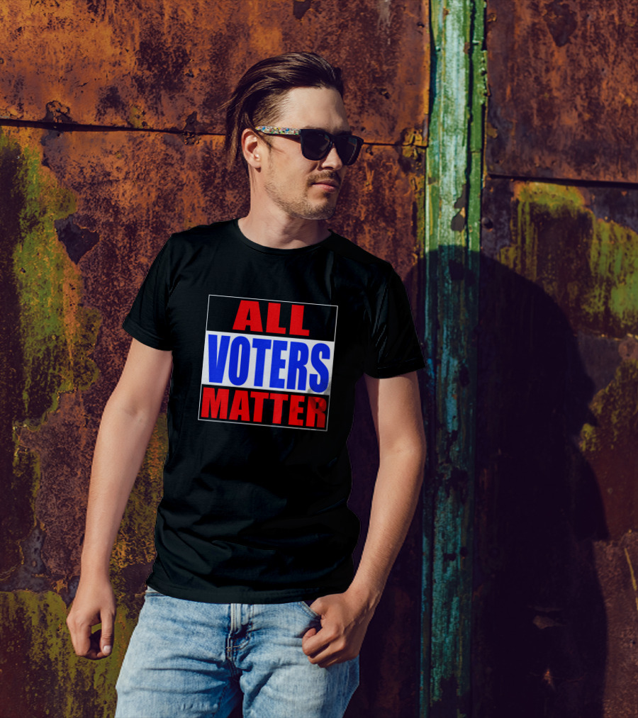 All Voters Matter Political Election USA T-Shirt