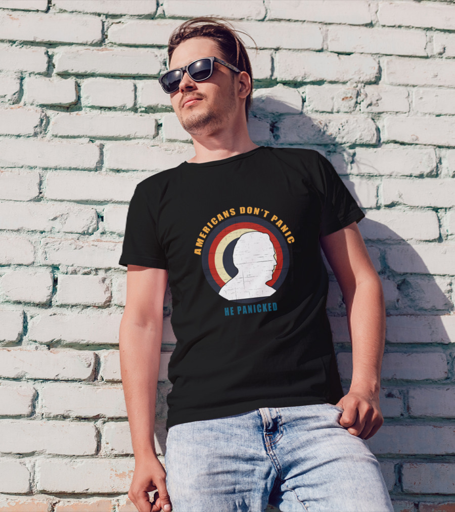 Americans Don't Panic He Panicked Silhouette Retro Election T-Shirt
