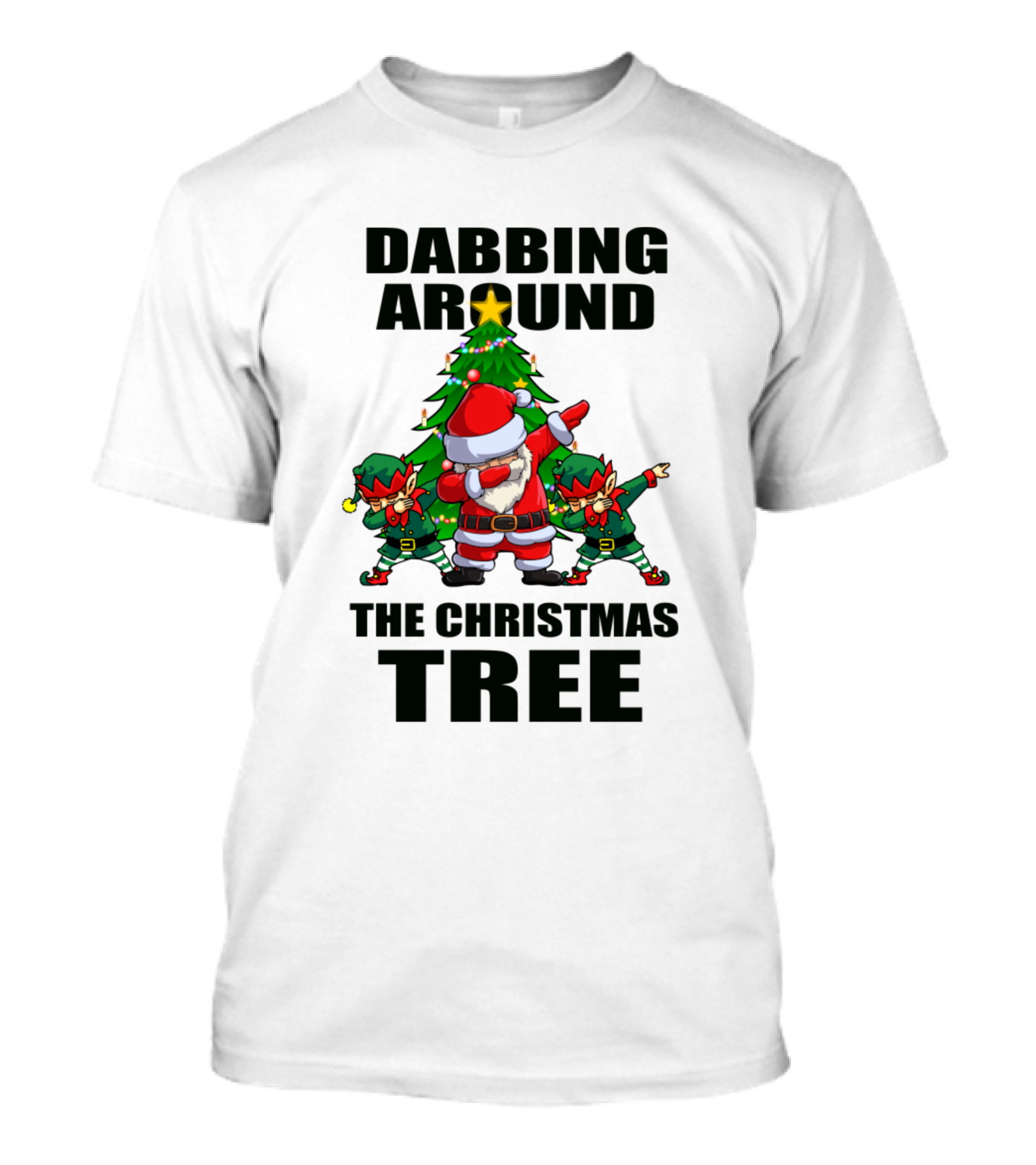 Dabbing Around The Christmas Tree Santa Claus Dabb T-Shirt