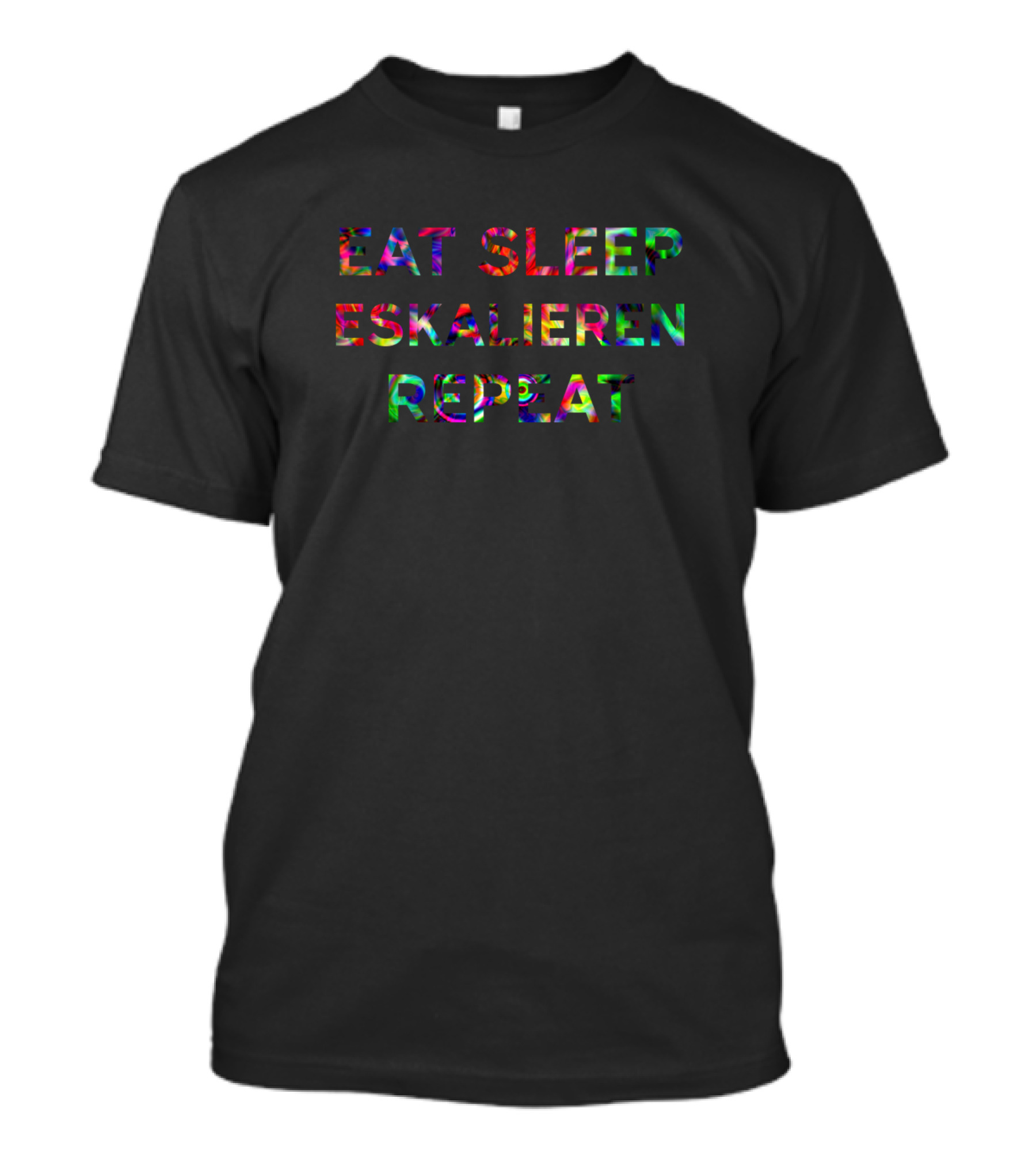 Eat Sleep Eskalieren Repeat Festival Techno T-Shirt