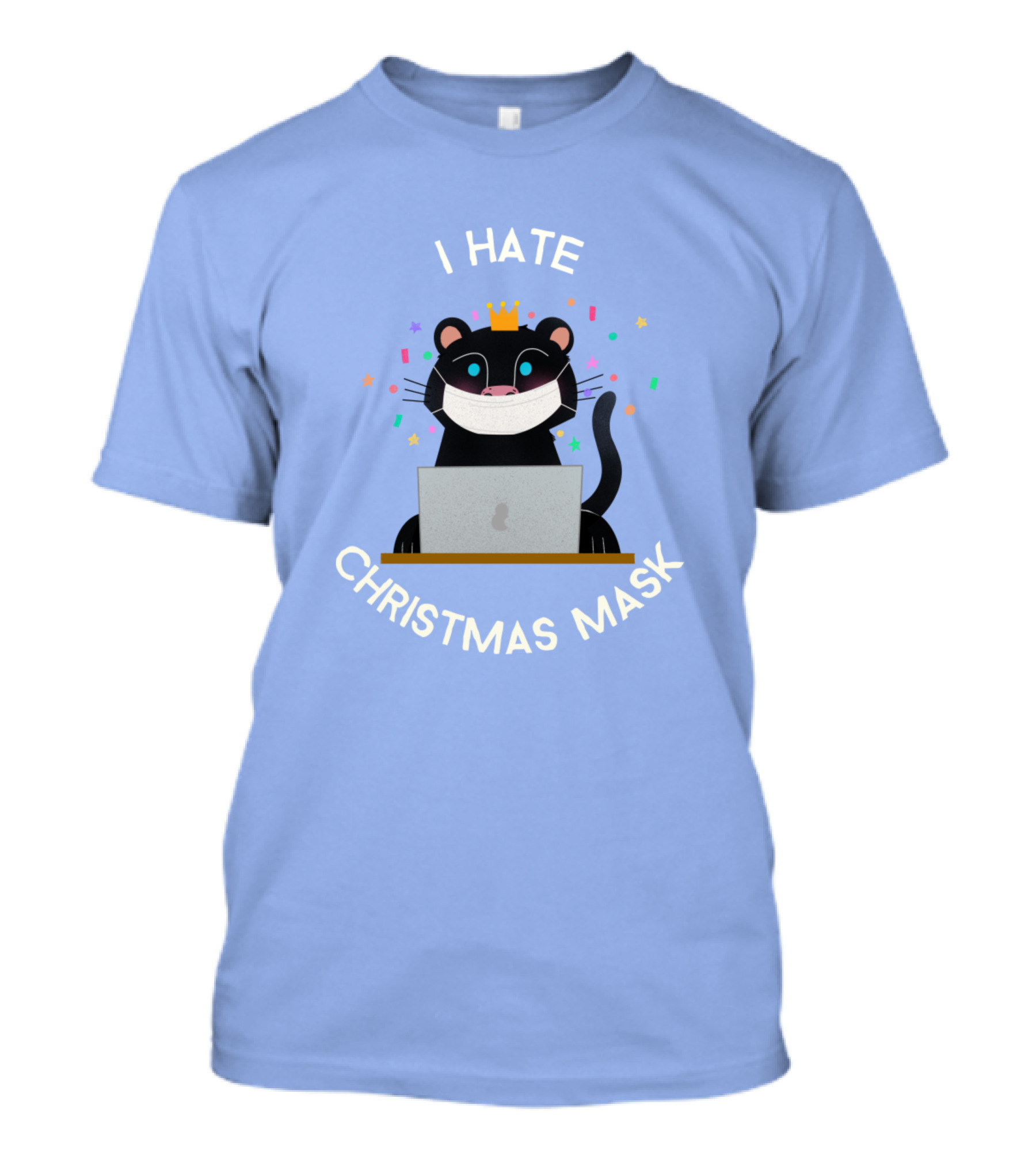 I Hate Christmas Mask Cat With Crown And Laptop T-Shirt
