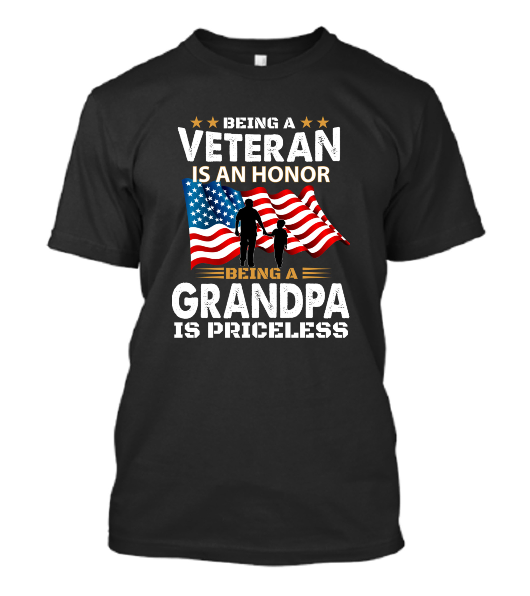 Being A Veteran Is An Honor Being A Grandpa Is Priceless American Flag T-Shirt