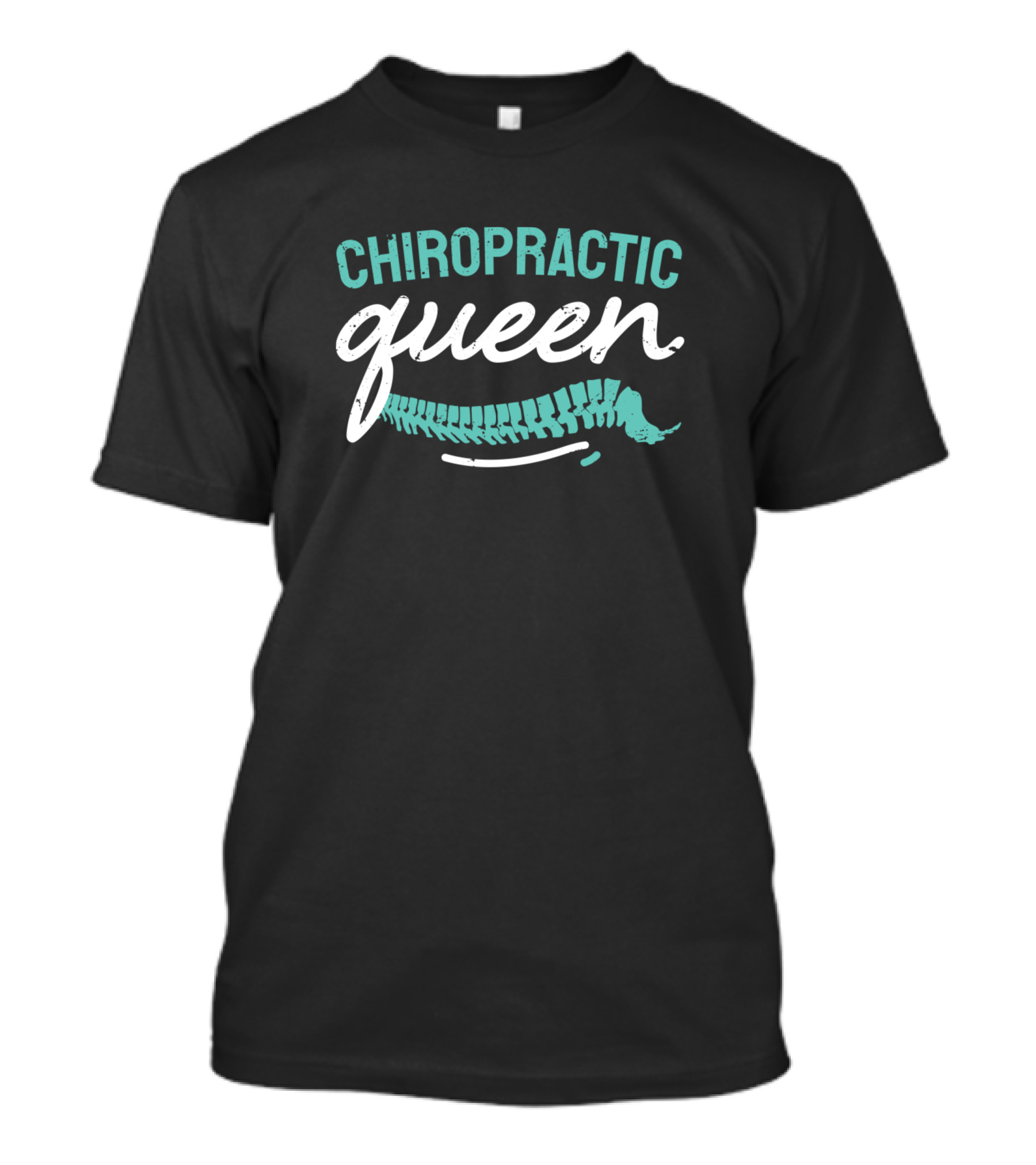 Chiropractic Queen Spine Graphic Chiropractor Licensed Practitio T-Shirt