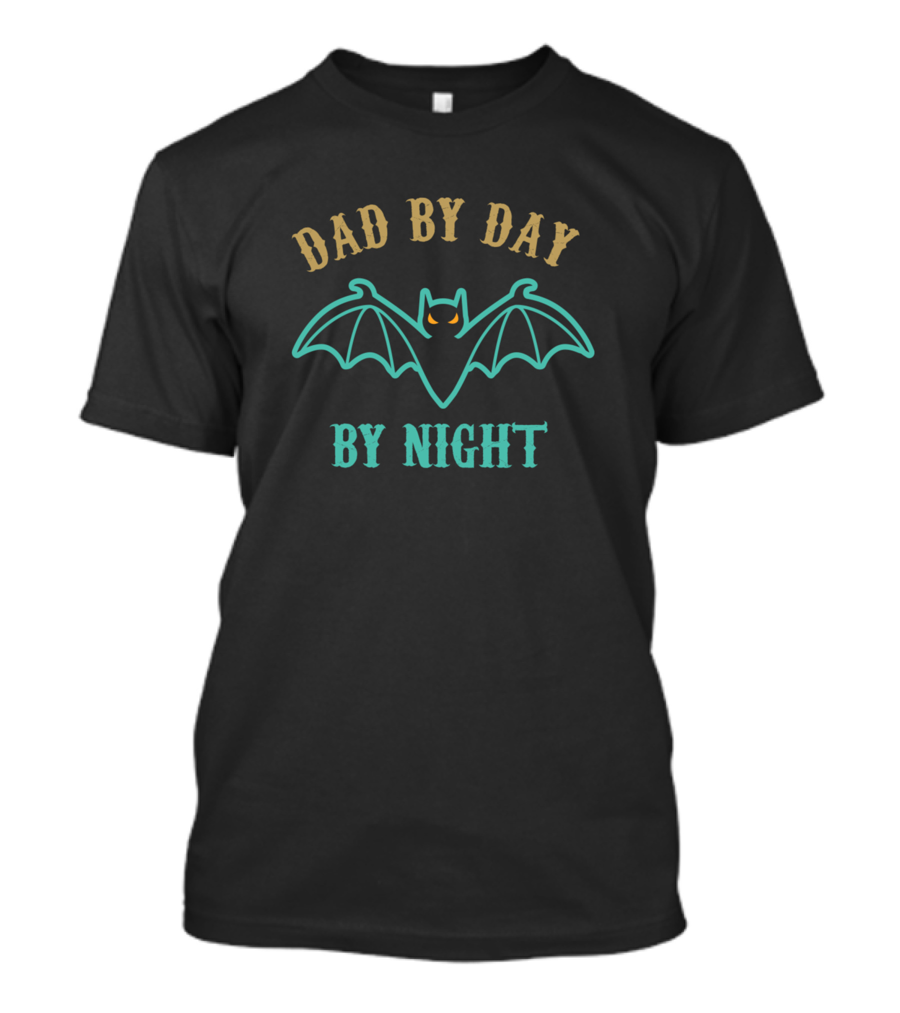 Dad By Day Bat By Night T-Shirt