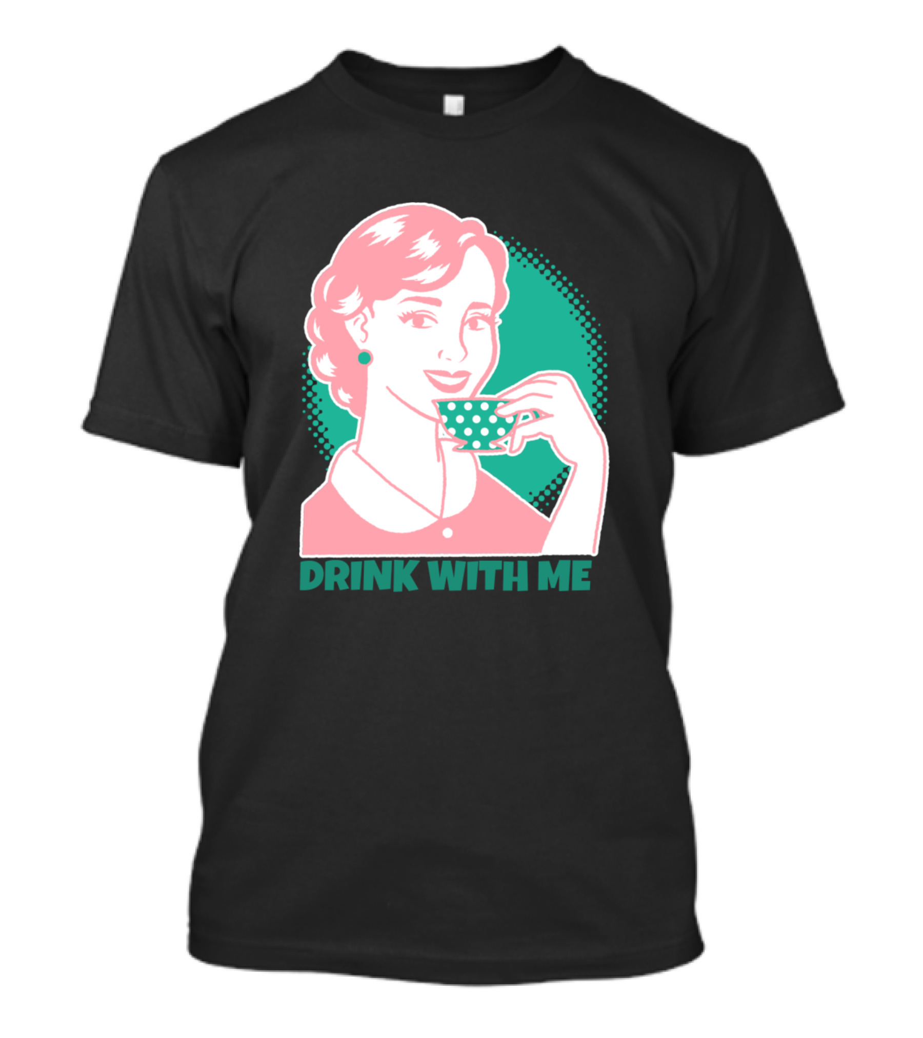 DRINK WITH ME Retro Coffee Woman T-Shirt