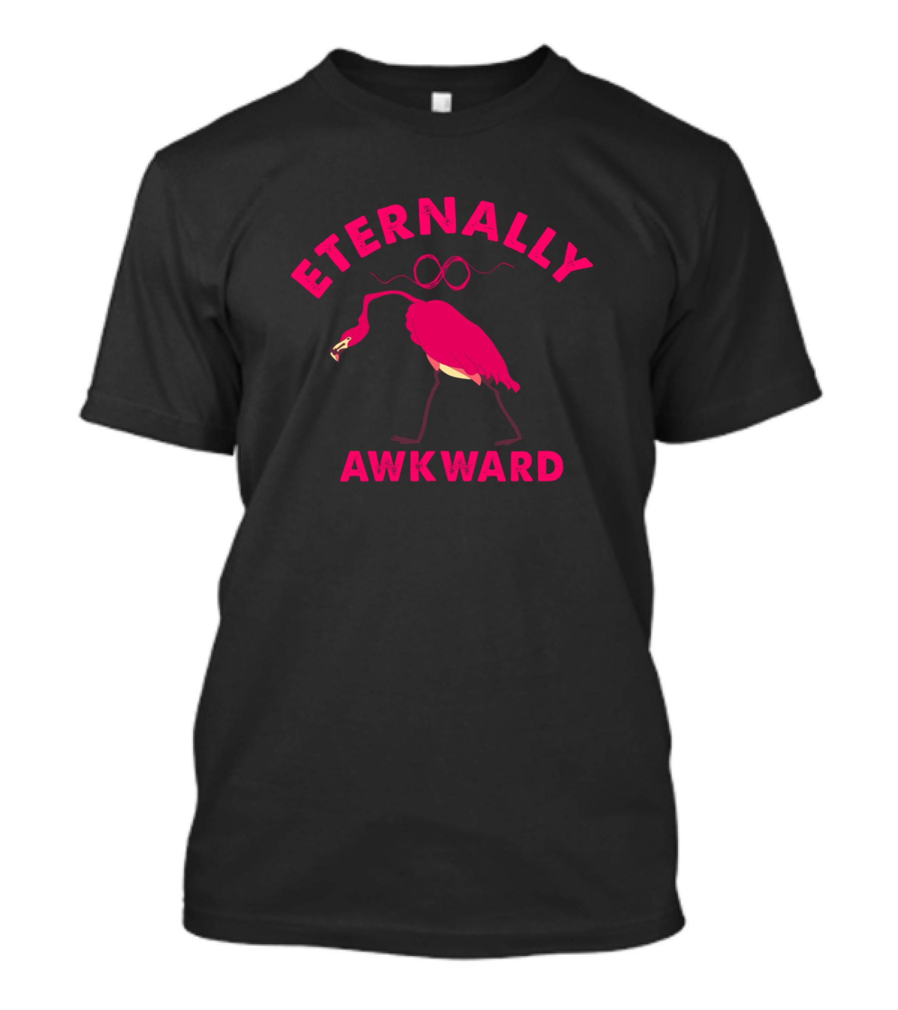 Eternally Awkward Flamingo Infinity T-Shirt