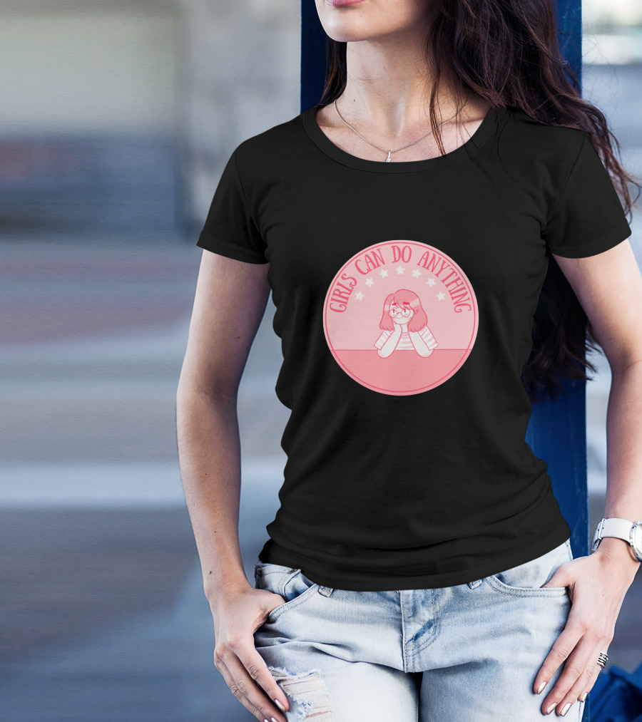 Girls Can Do Anything Stars Positive Message T-Shirt