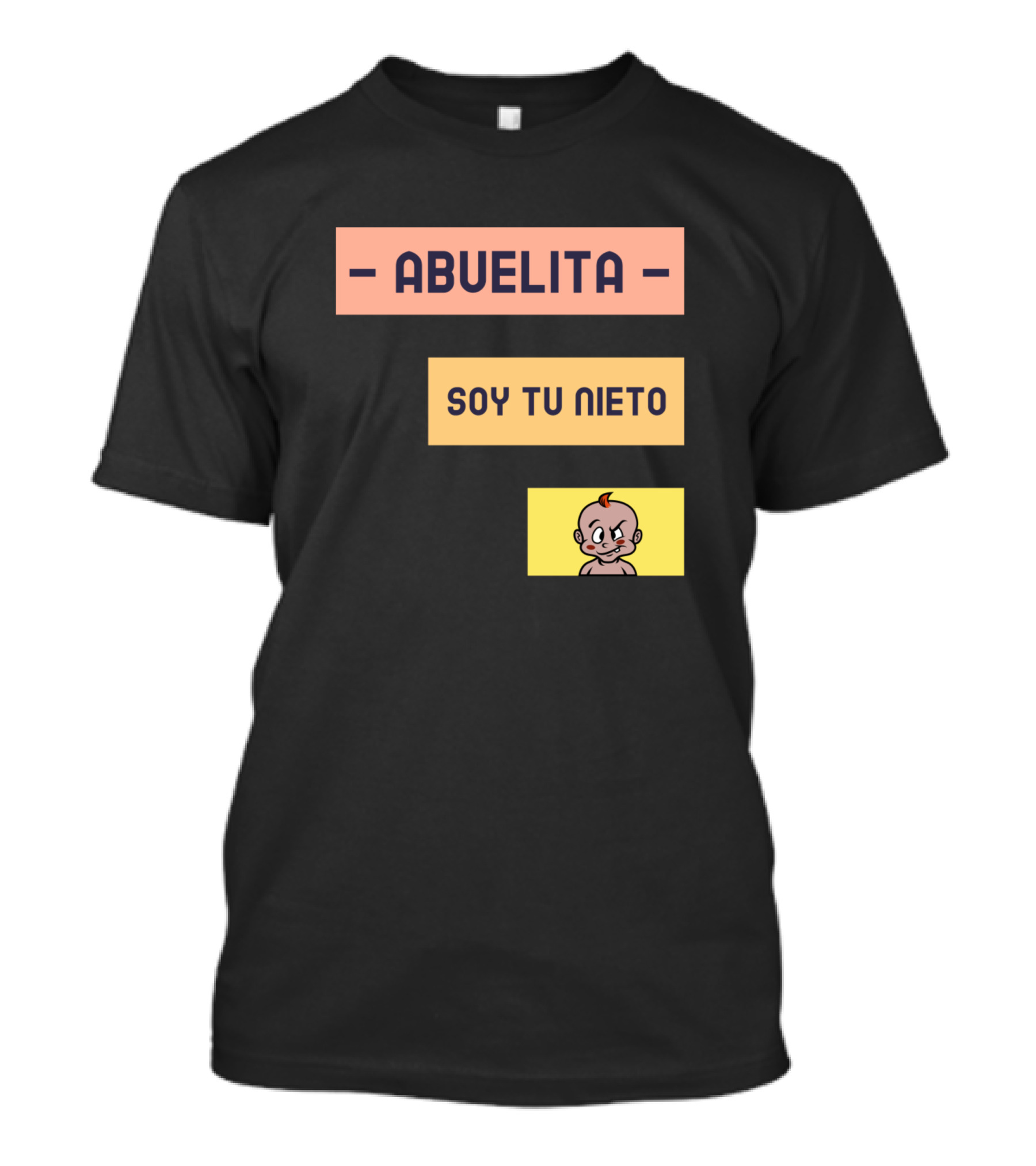 Abuelita Soy Tu Nieto Cartoon Baby T-Shirt