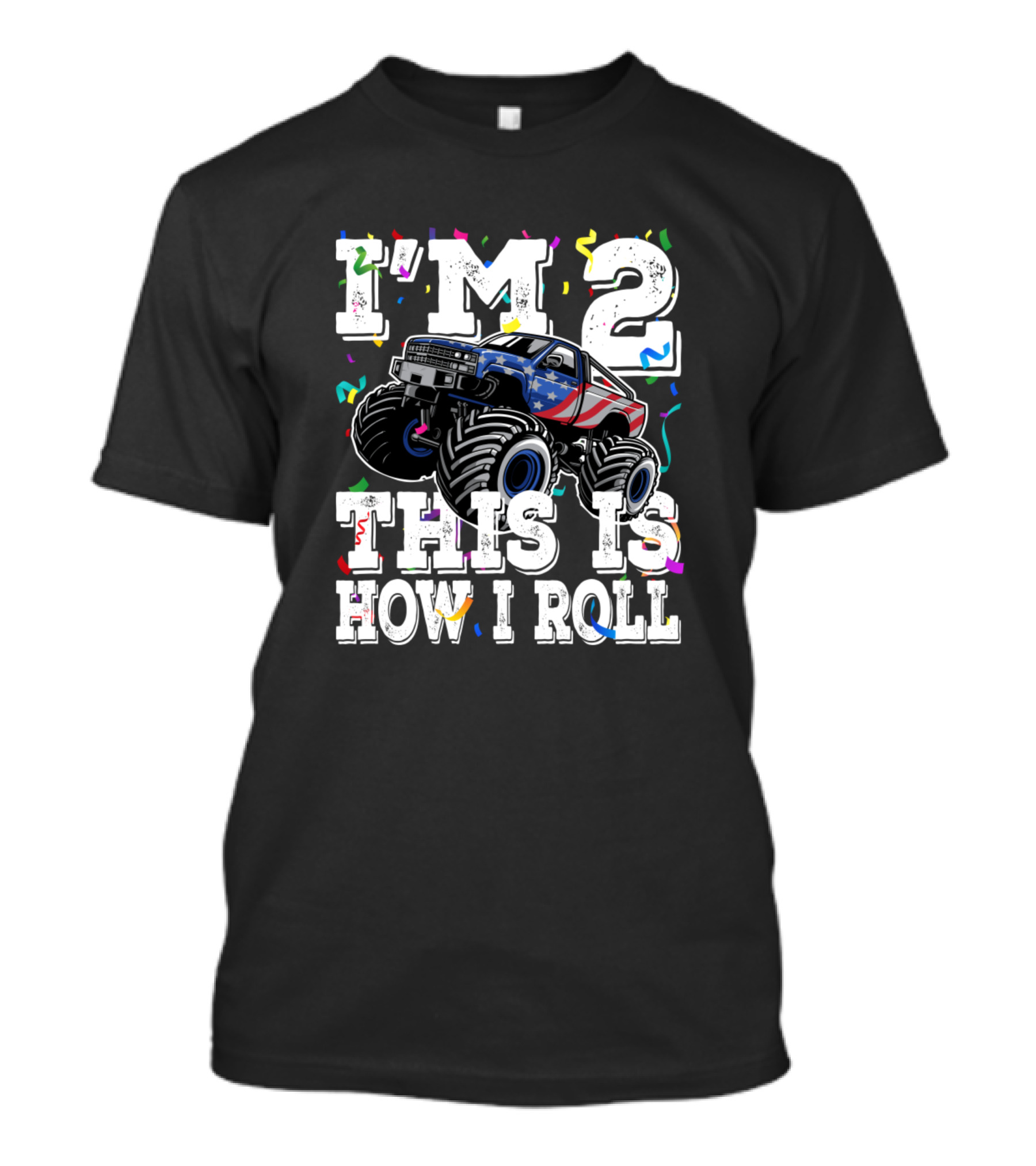 I'm 2 This Is How I Roll Birthday Boy Monster Truck 2nd T-Shirt