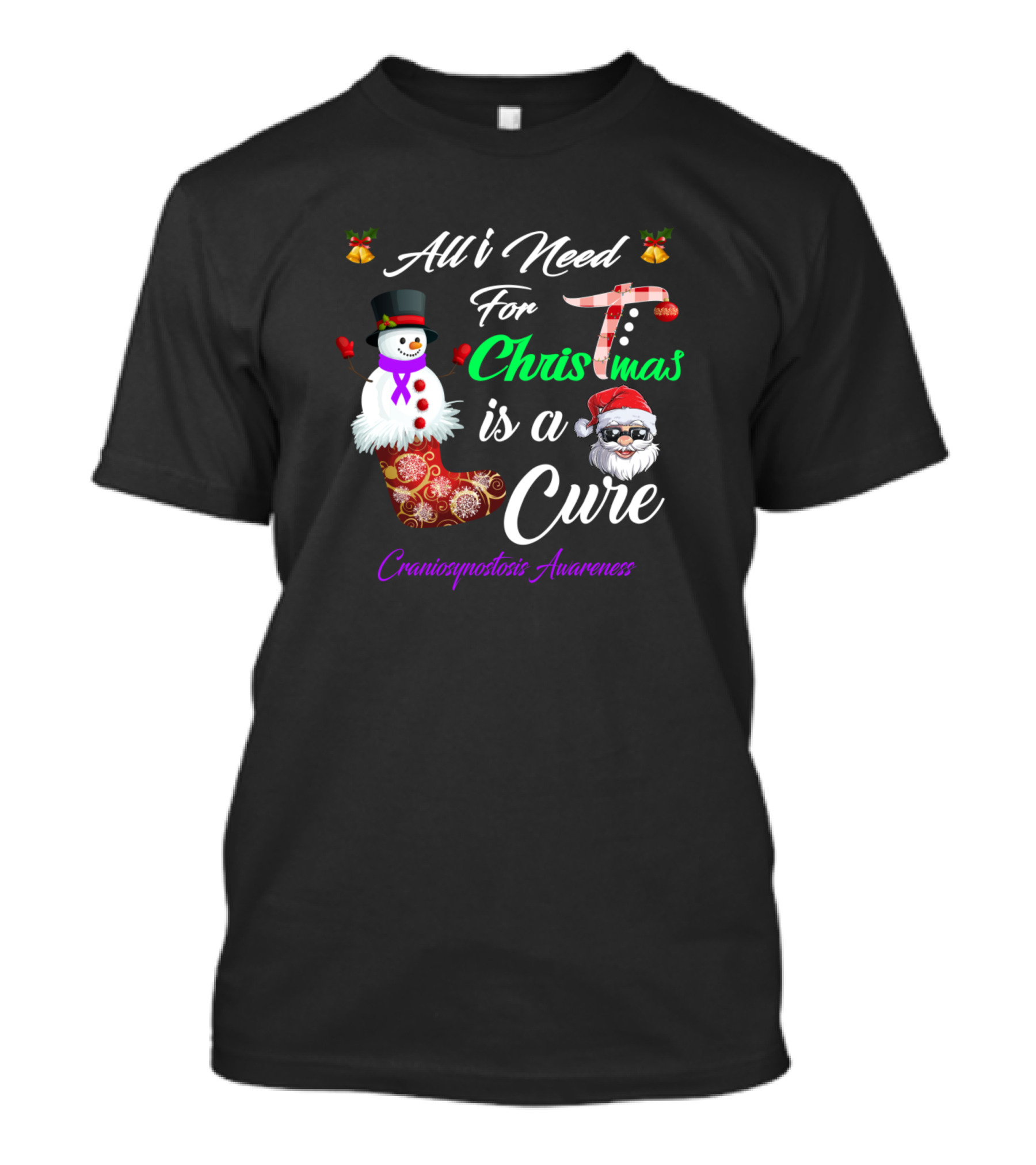 All I Need For Christmas Is A Cure Craniosynostosis Awareness T-Shirt