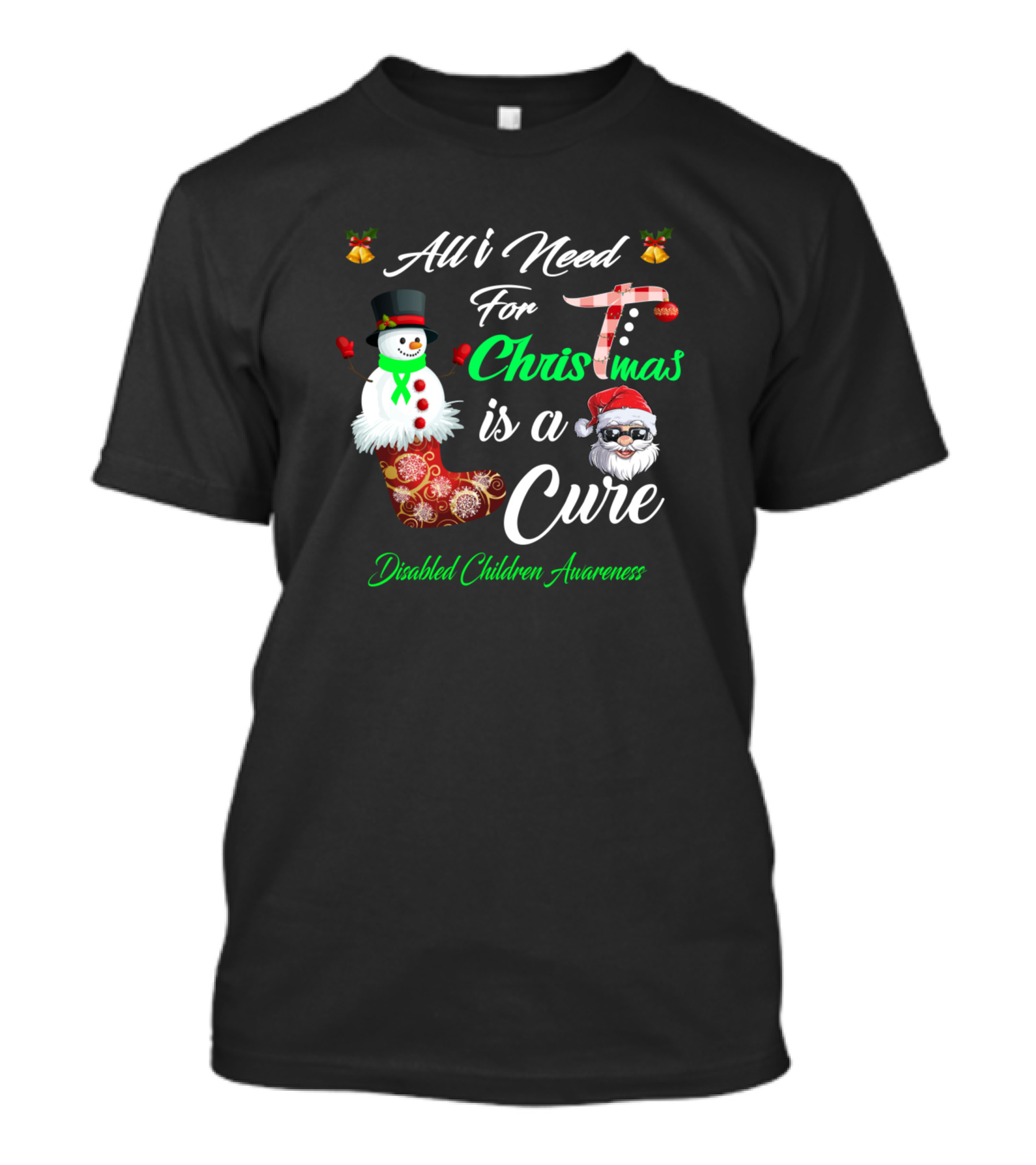 All I Need For Christmas Is A Cure Disabled Children Awareness T-Shirt