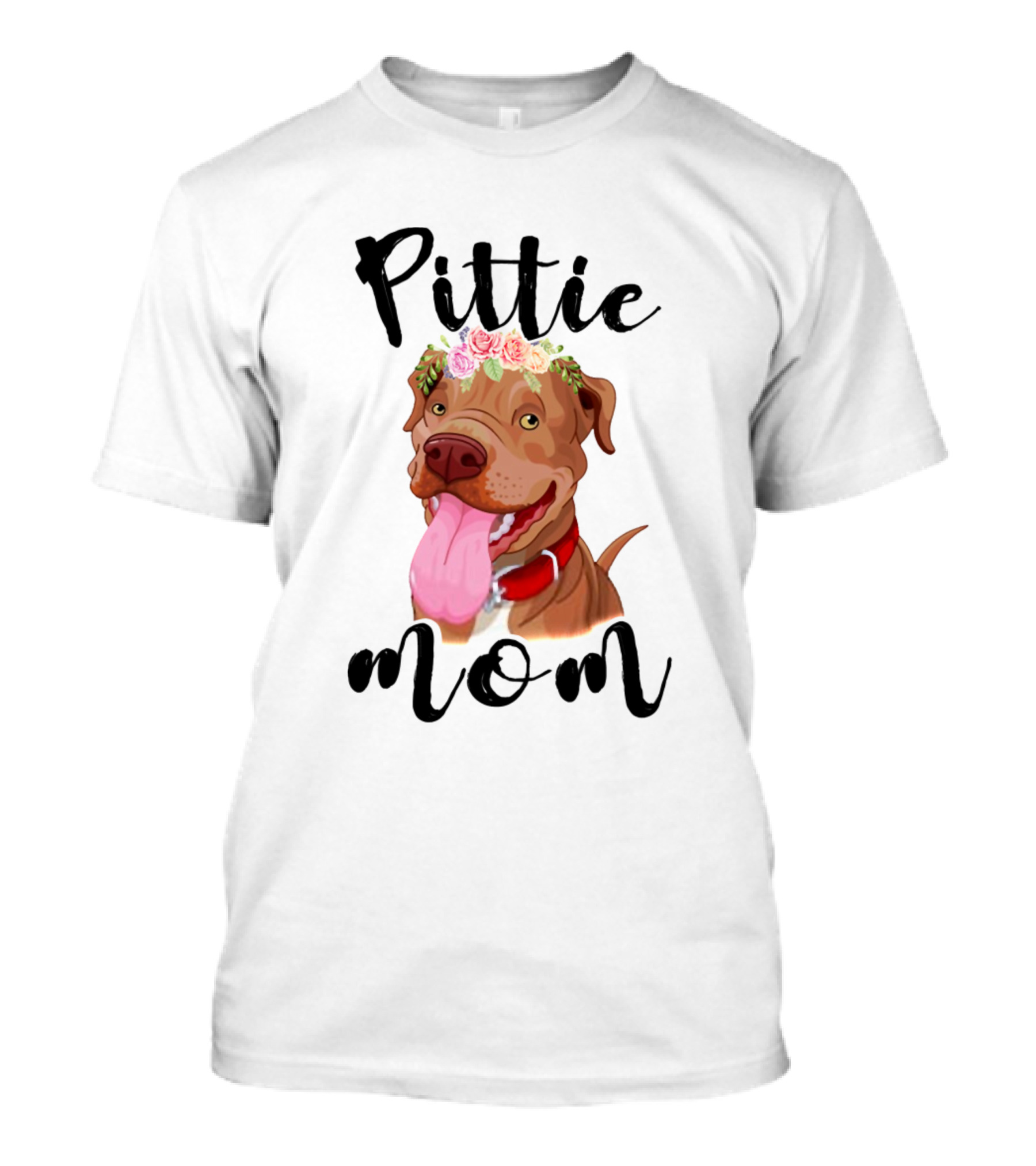 Pittie Mom Dog Pitbull T-Shirt