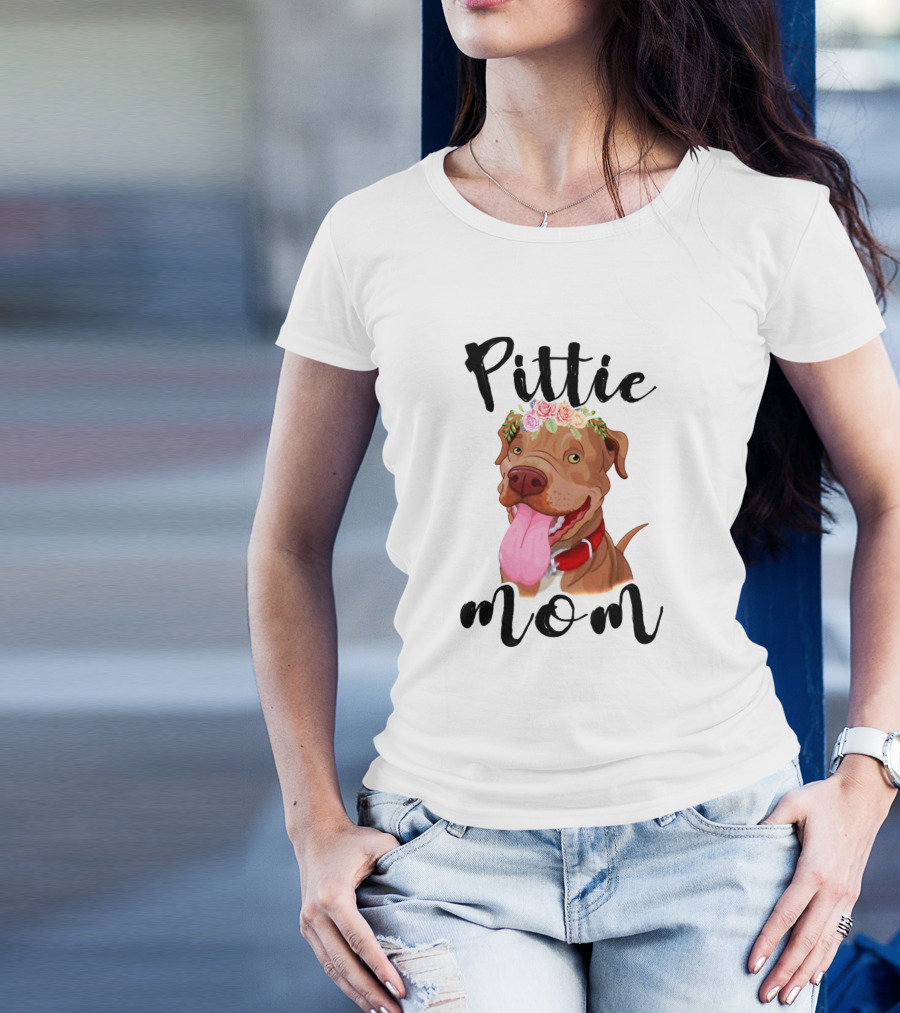 Pittie Mom Dog Pitbull T-Shirt