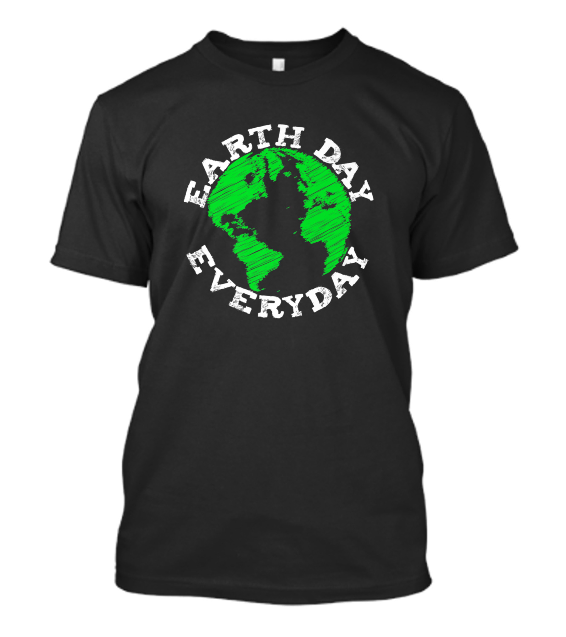 Earth Day Everyday Artistic Design Save The Planet T-Shirt