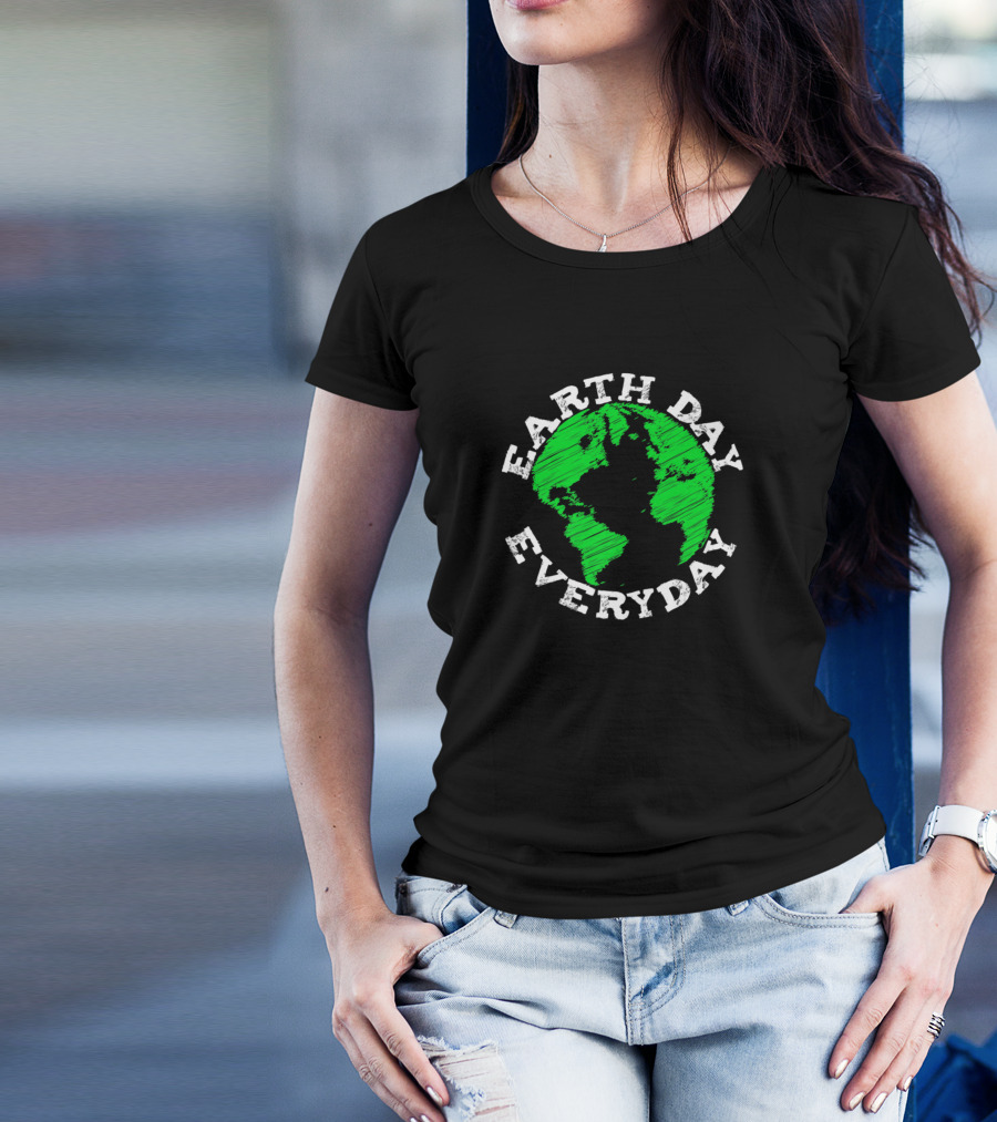 Earth Day Everyday Artistic Design Save The Planet T-Shirt